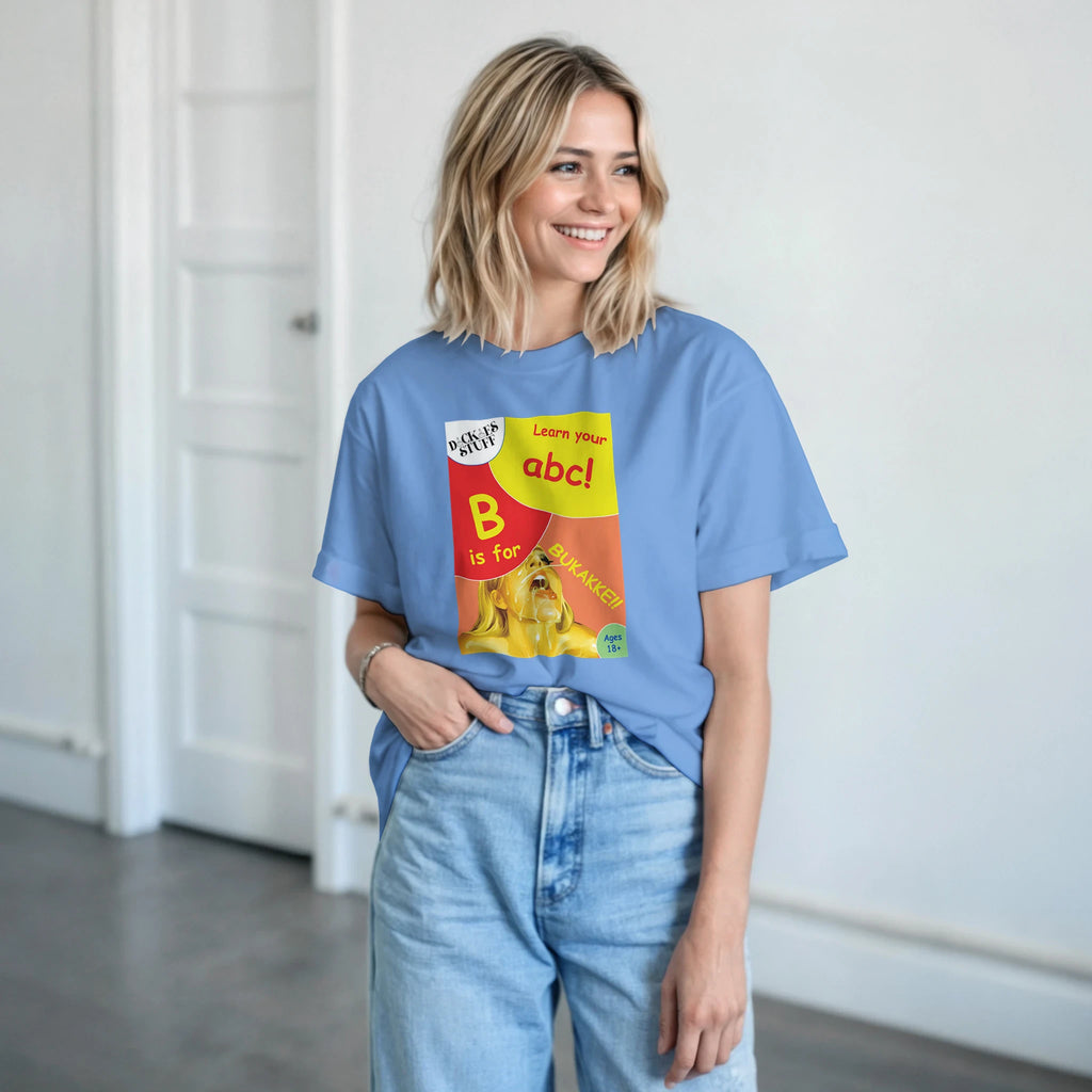 B is for BUKAKKE adult novelty tshirt sex light blue 3