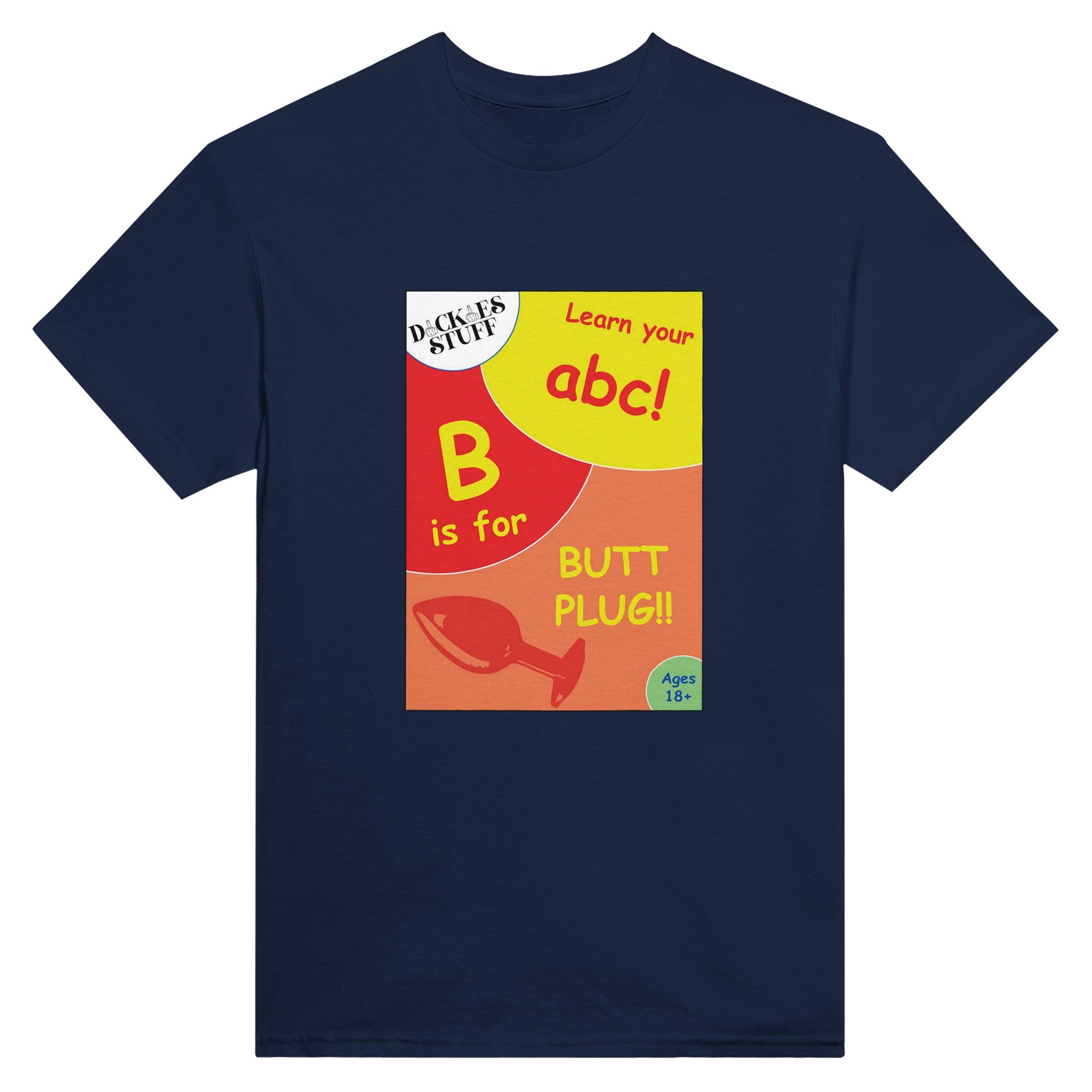 B is for Butt Plug adult novelty tshirt sex navy blue