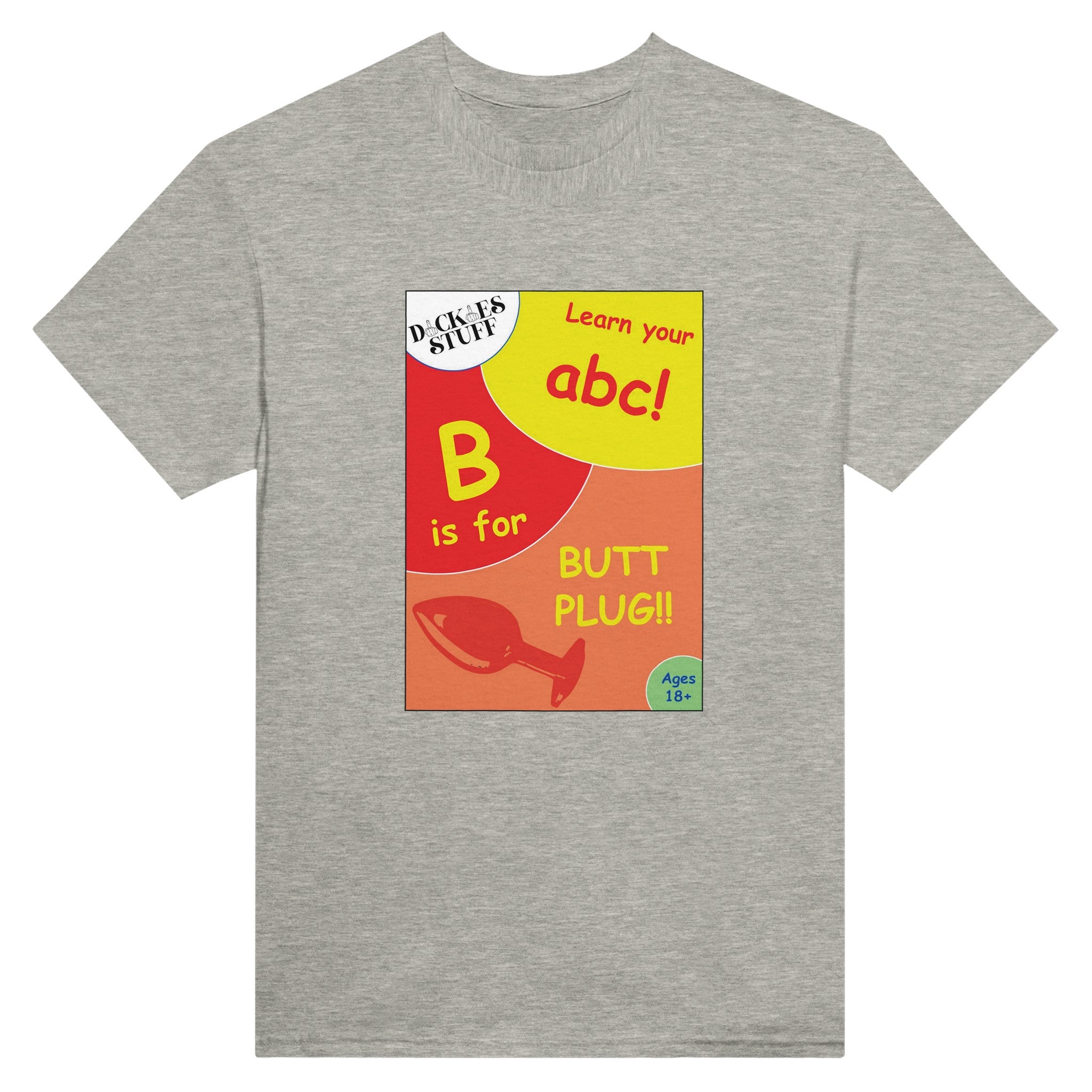 B is for Butt Plug adult novelty tshirt sex sport grey