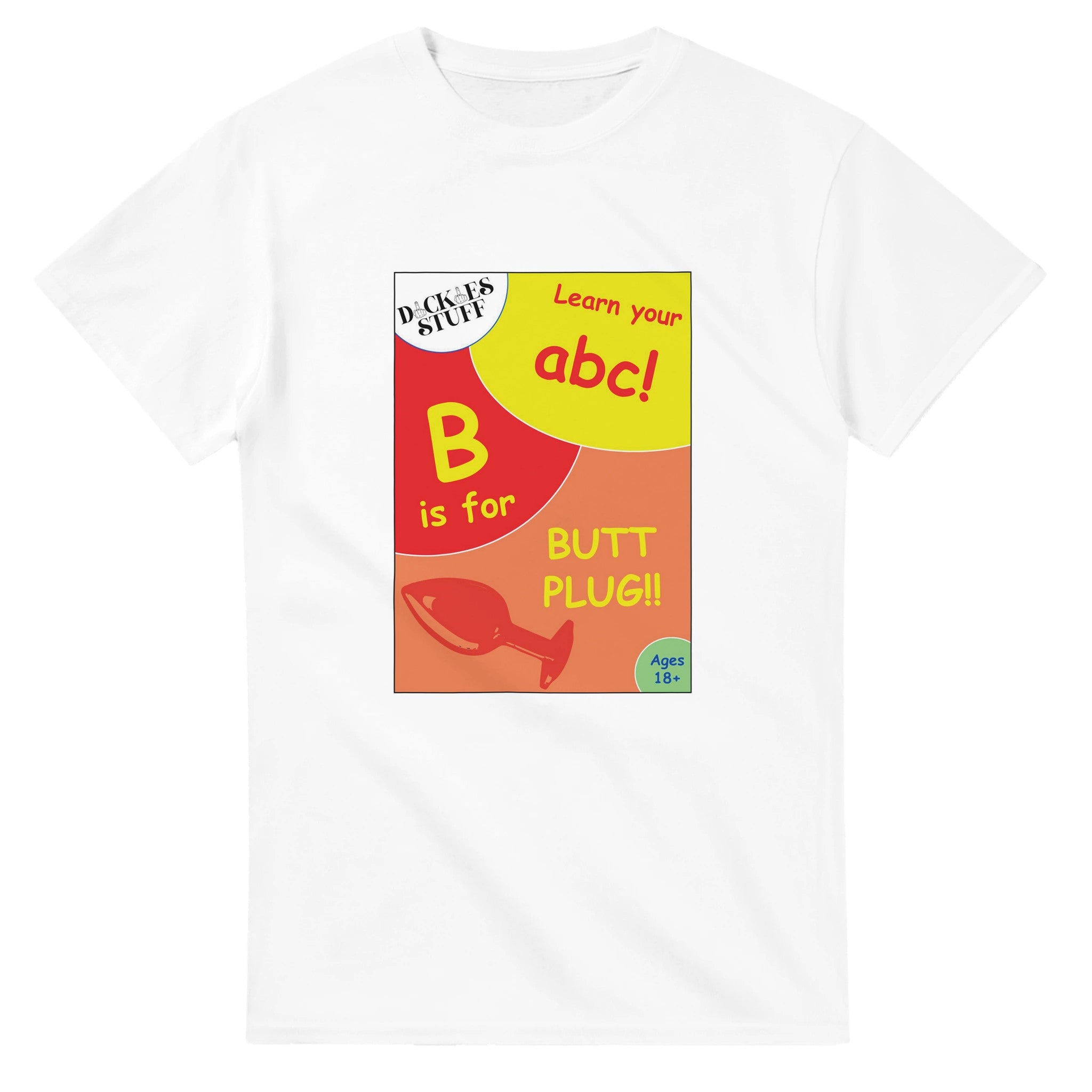 B is for Butt Plug adult novelty tshirt white 3