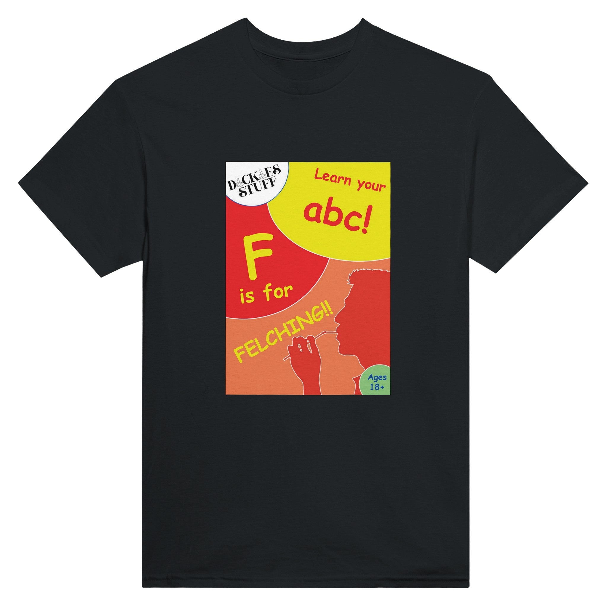 F is for Felching abc novelty adult tshirt sex black