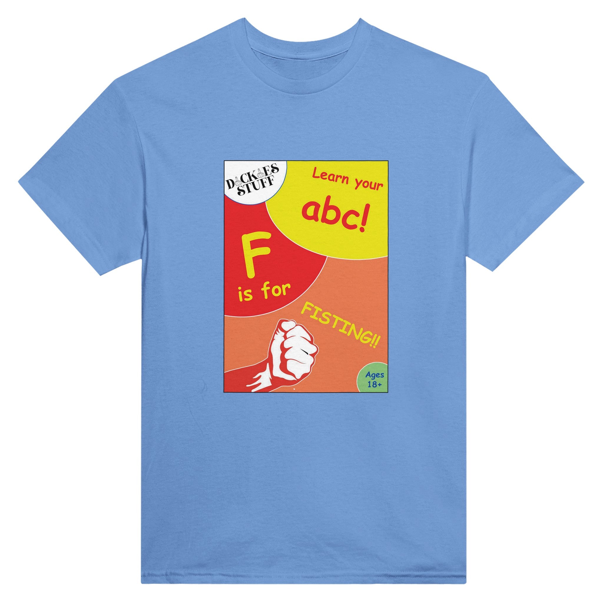 F is for Fisting adult novelty tshirt abc sex light blue