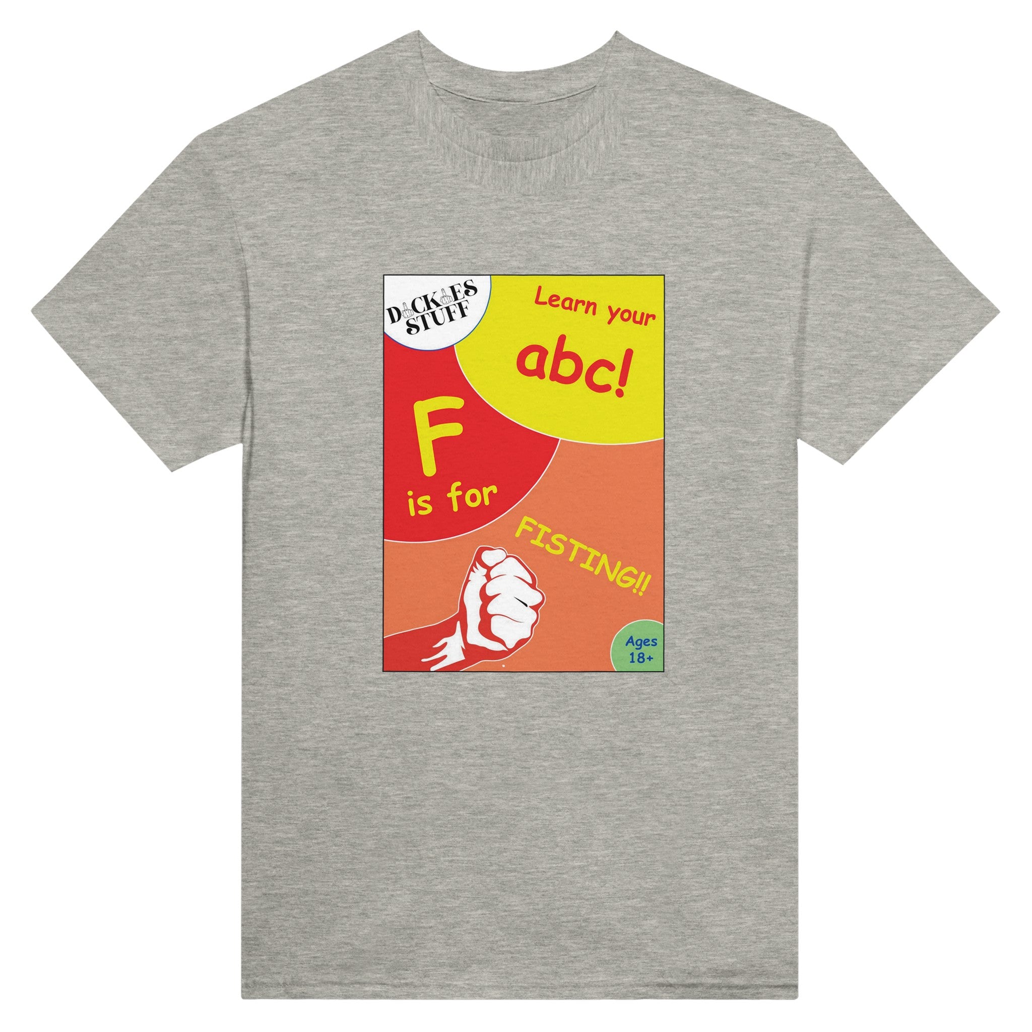 F is for Fisting adult novelty tshirt abc sex light grey