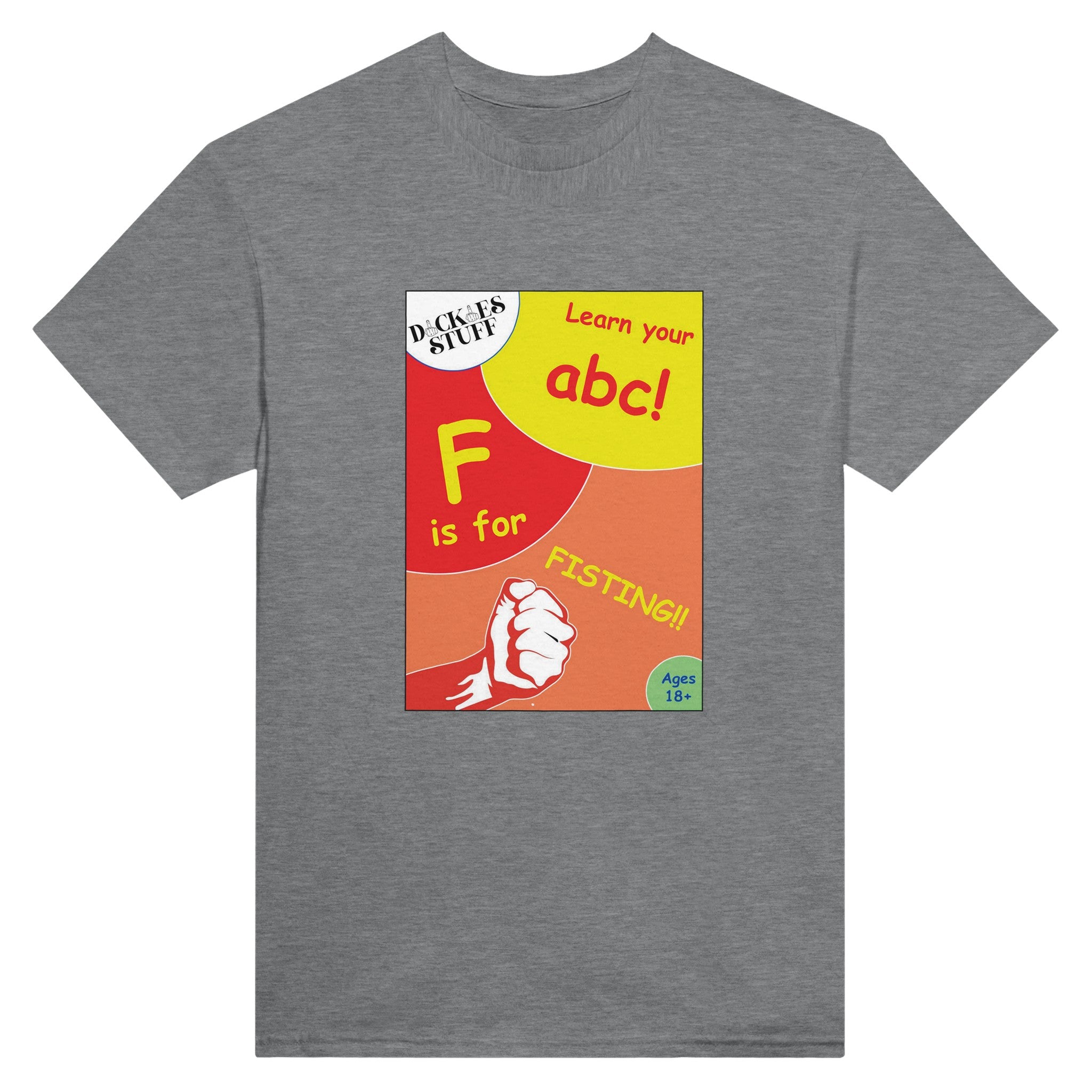 F is for Fisting adult novelty tshirt abc sex sport grey