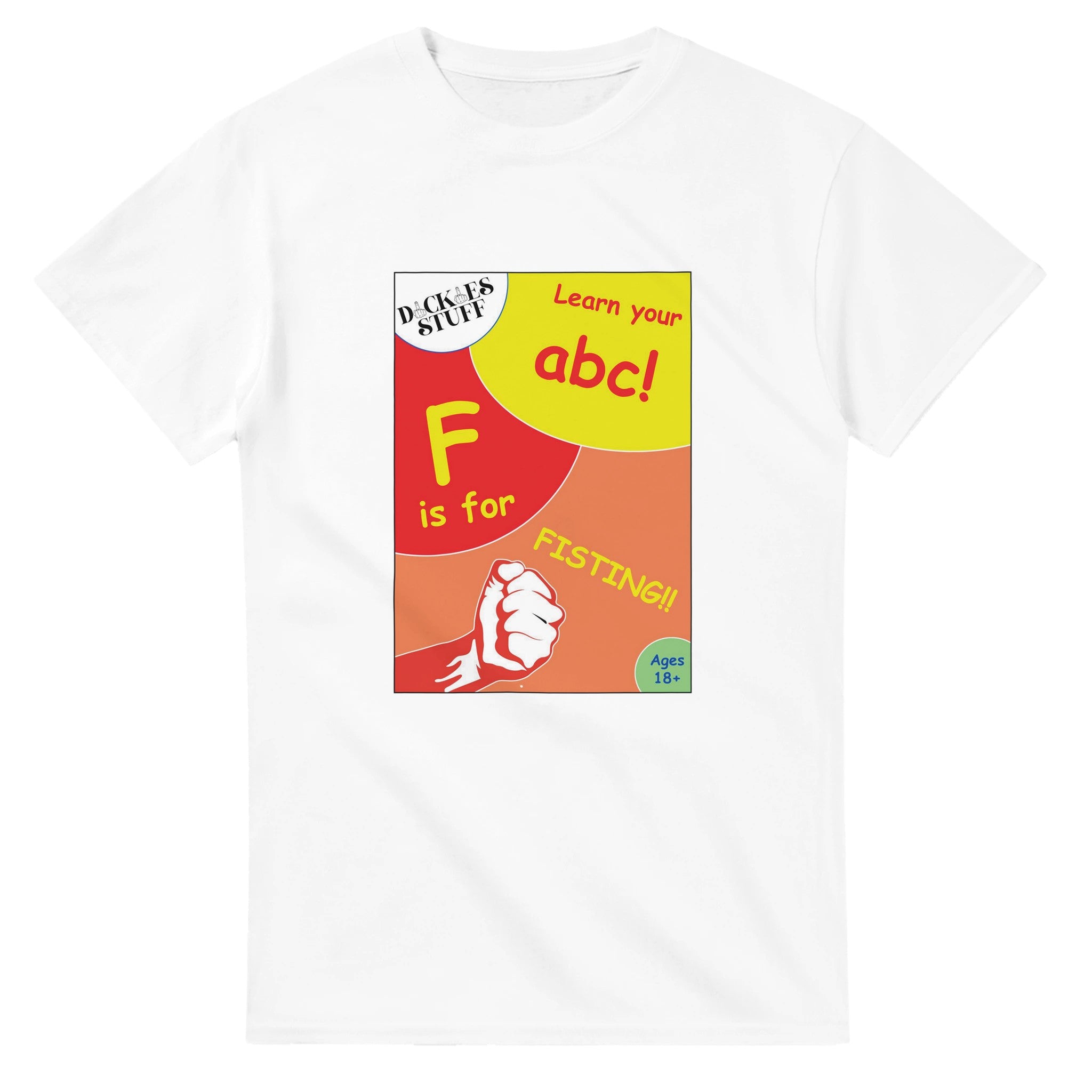 F is for Fisting adult novelty tshirt abc sex white 4