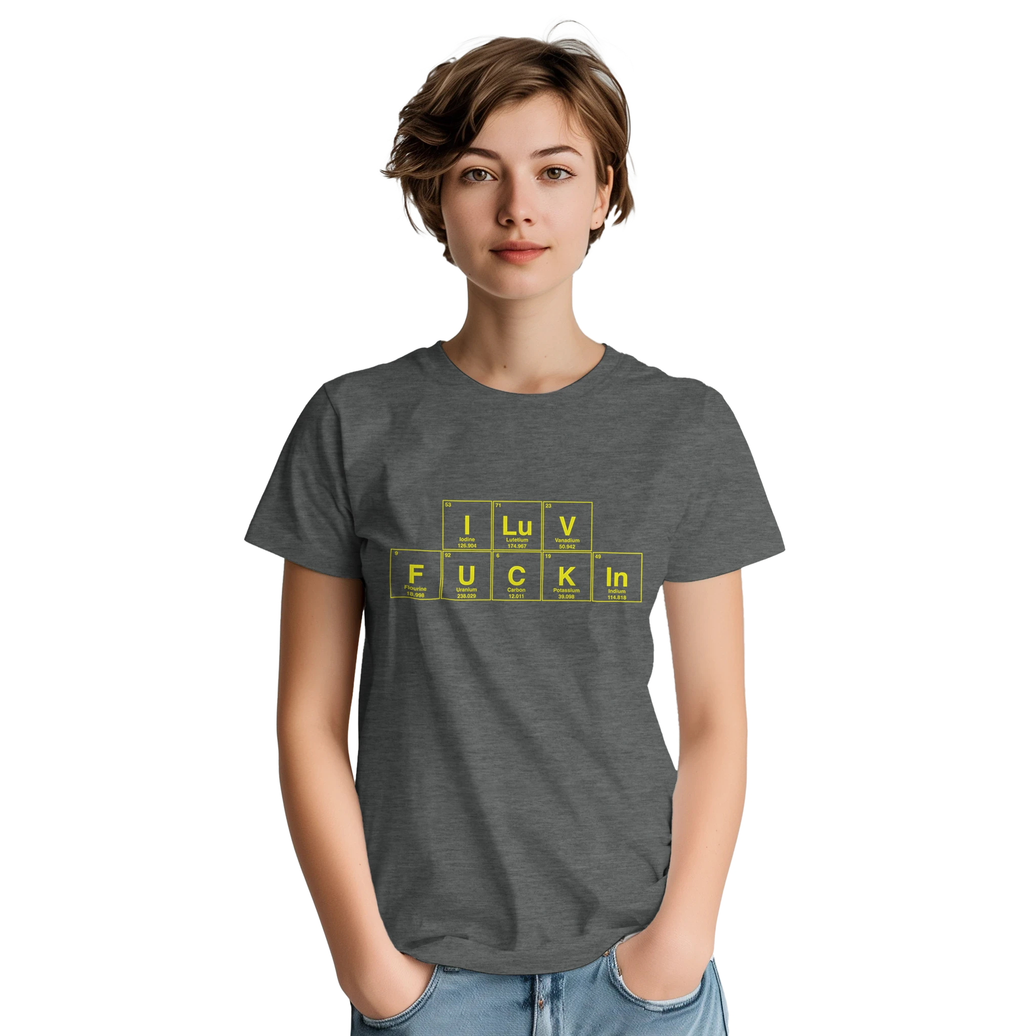 I LuV FUCKIn periodic table adult novelty tshirt sex graphite grey