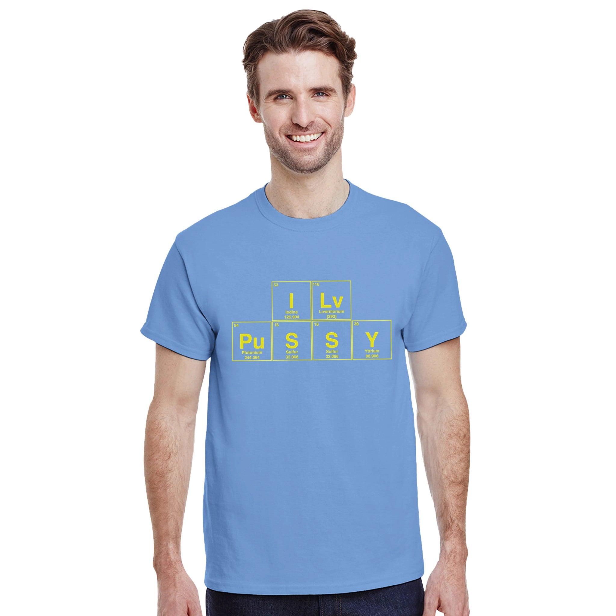 I Lv PuSSY periodic table adult novelty tshirt sex oral light blue