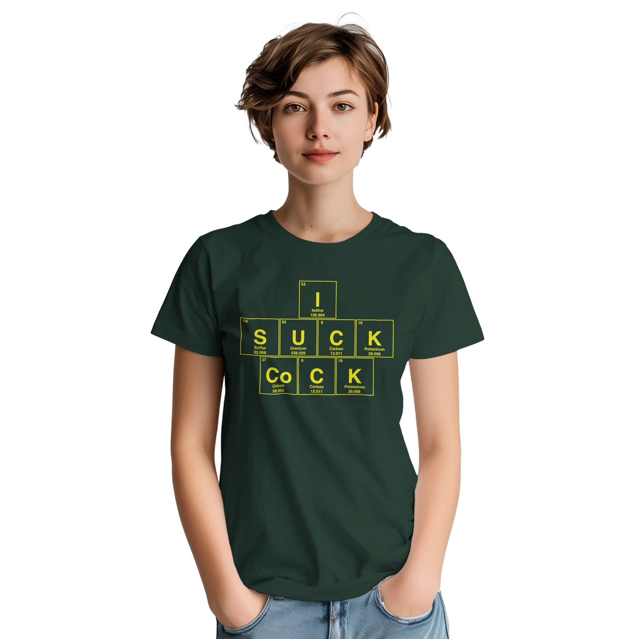 I SUCK CoCK periodic table adult novelty tshirt sex forest green