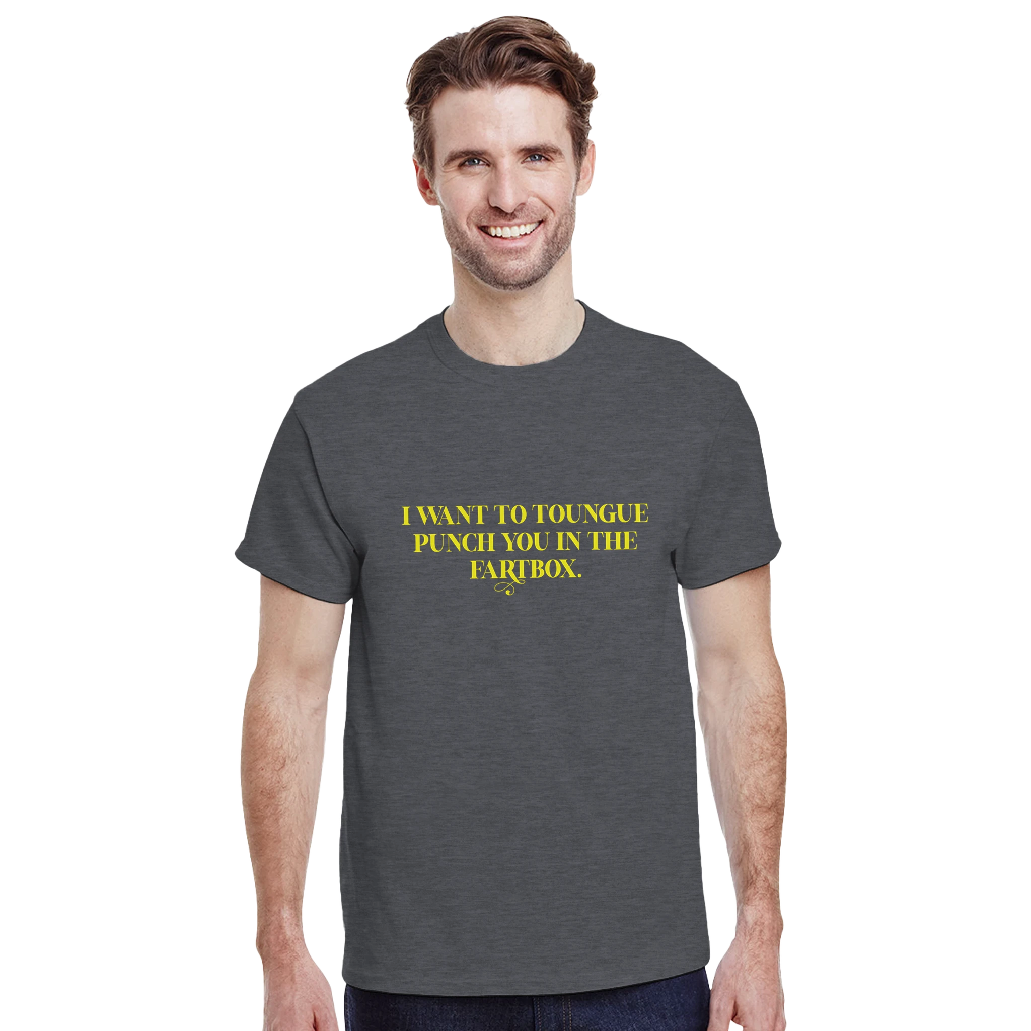 I WANT TO TONGUE PUNCH YOU IN THE FARTBOX ADULT NOVELTY TSHIRT GRAPHITE HEATHER 10
