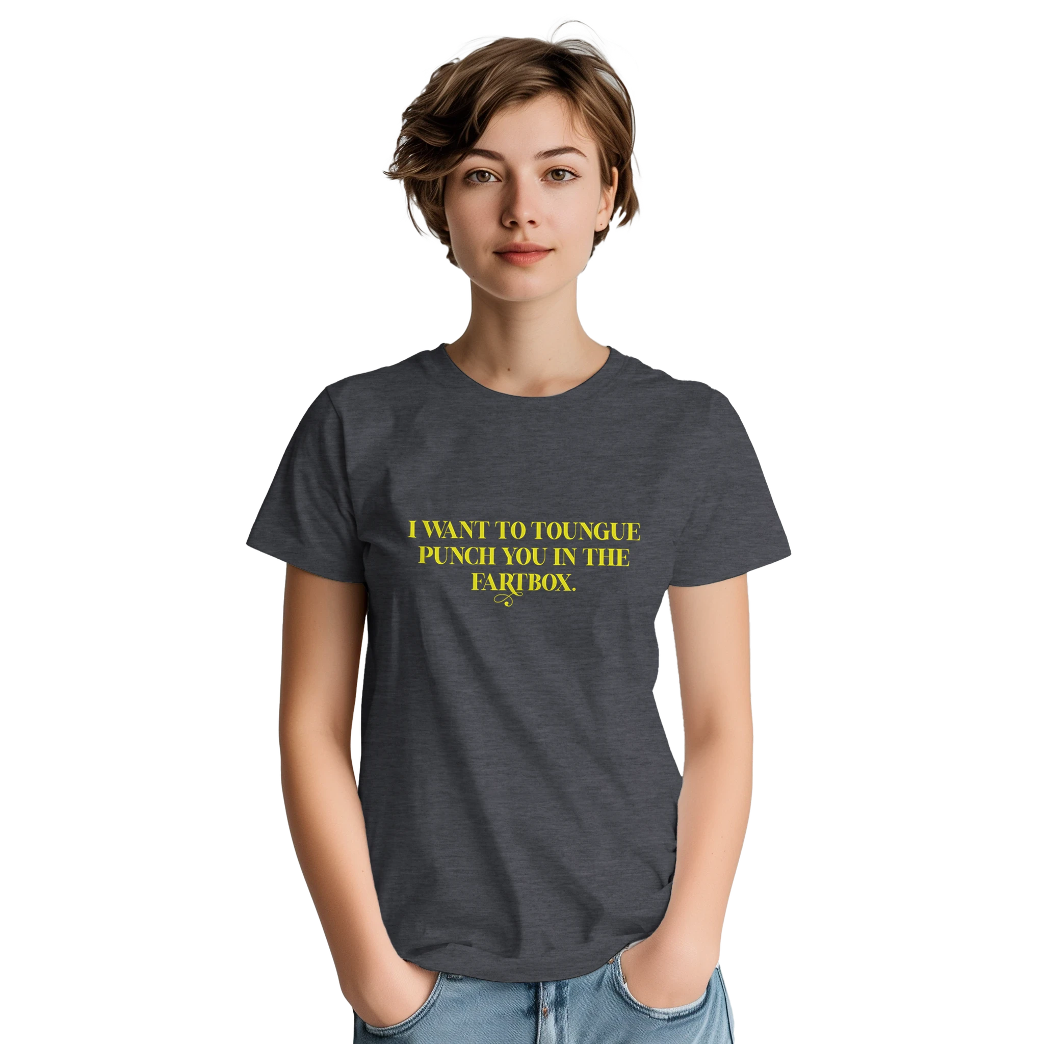I WANT TO TONGUE PUNCH YOU IN THE FARTBOX ADULT NOVELTY TSHIRT GRAPHITE HEATHER 8