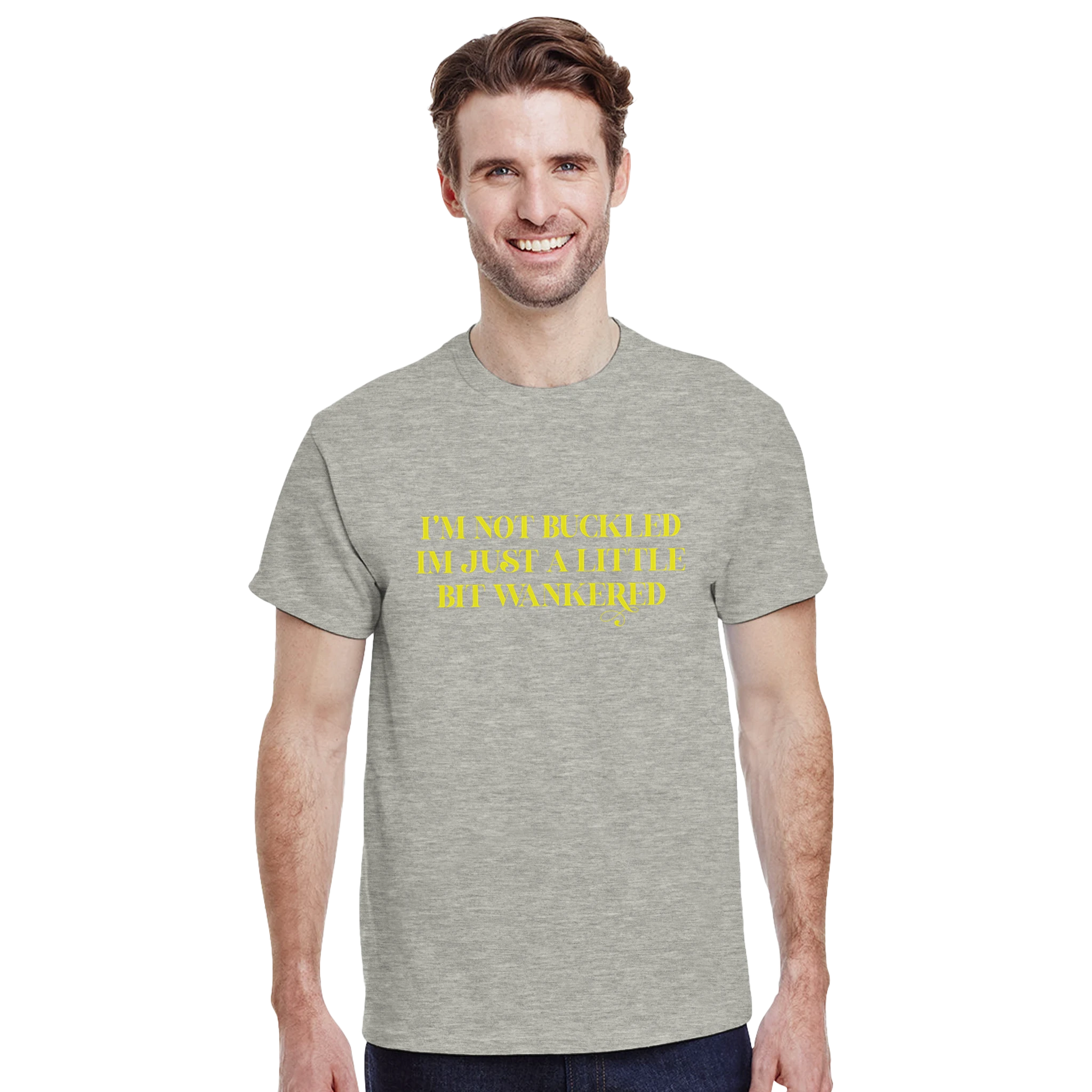 I'm not buckled I'm just a little bit wankered adult novelty tshirt ash grey