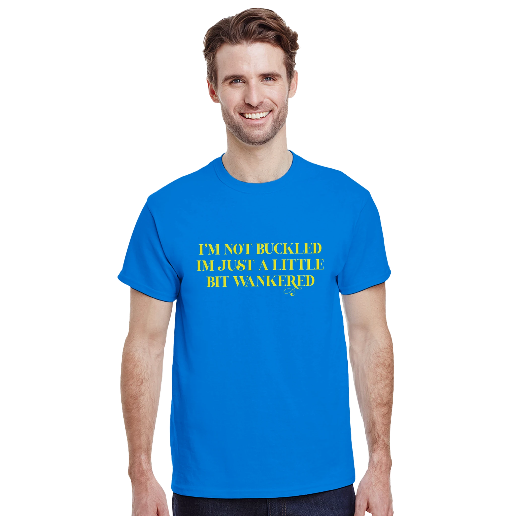 I'm not buckled I'm just a little bit wankered adult novelty tshirt royal blue
