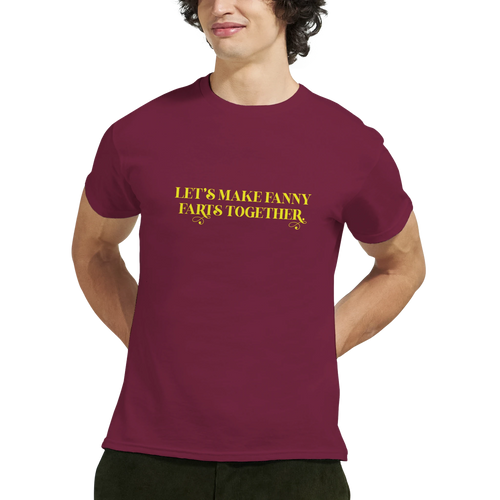 LETS MAKE FANNY FARTS TOGETHER ADULT NOVELTY TSHIRT BURGUNDY