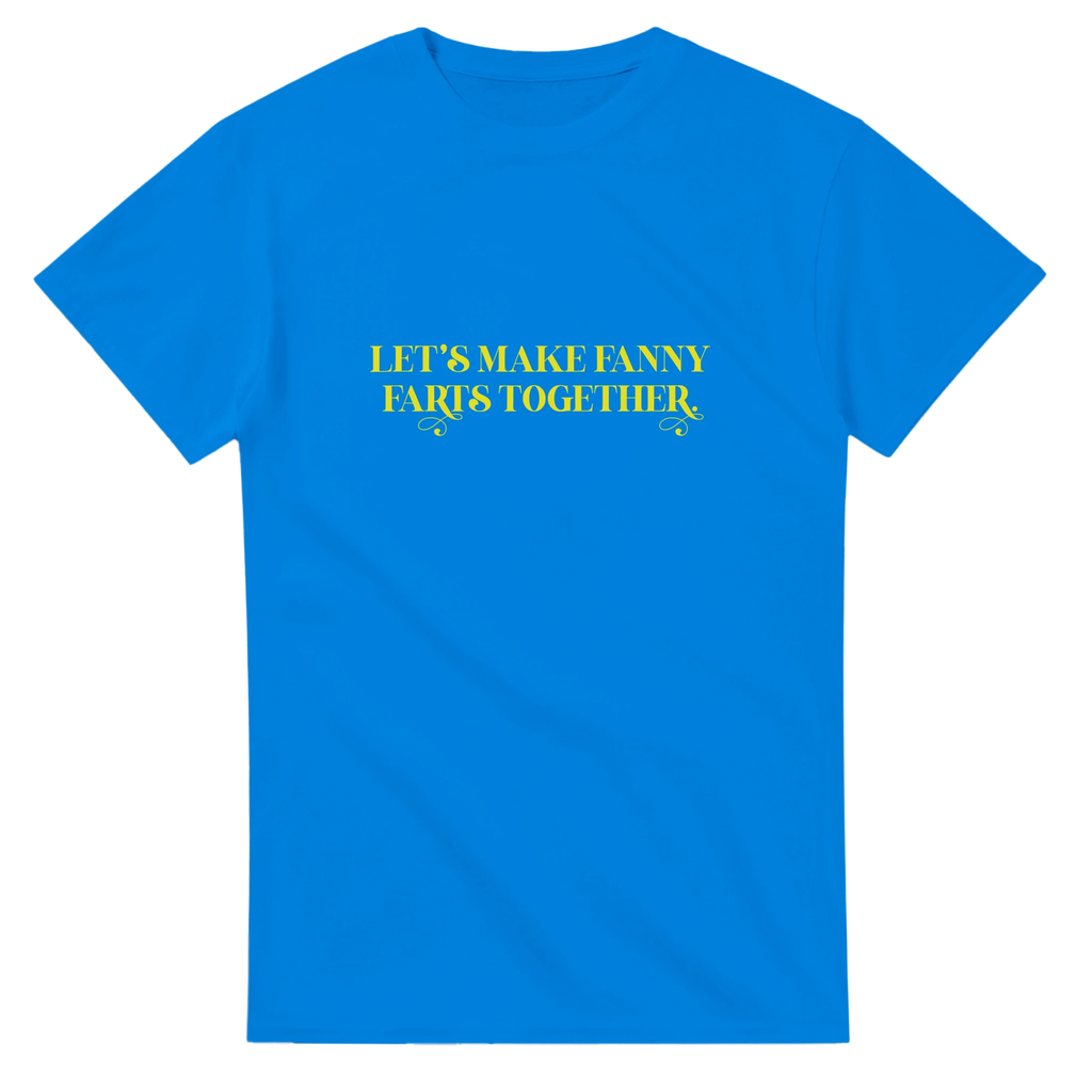 LETS MAKE FANNY FARTS TOGETHER ADULT NOVELTY TSHIRT ROYAL BLUE 4