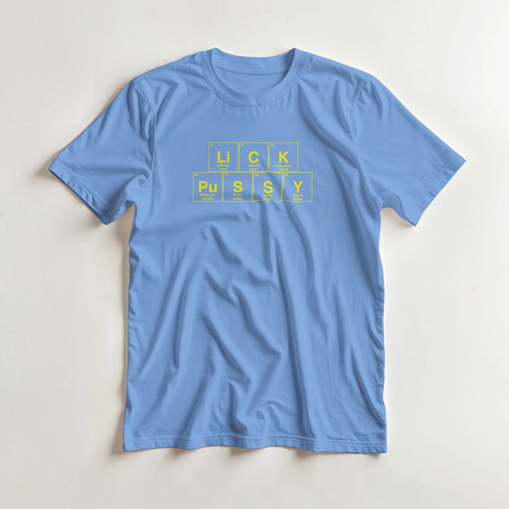LiCK PuSSY periodic table adult novelty tshirt sex light blue 6