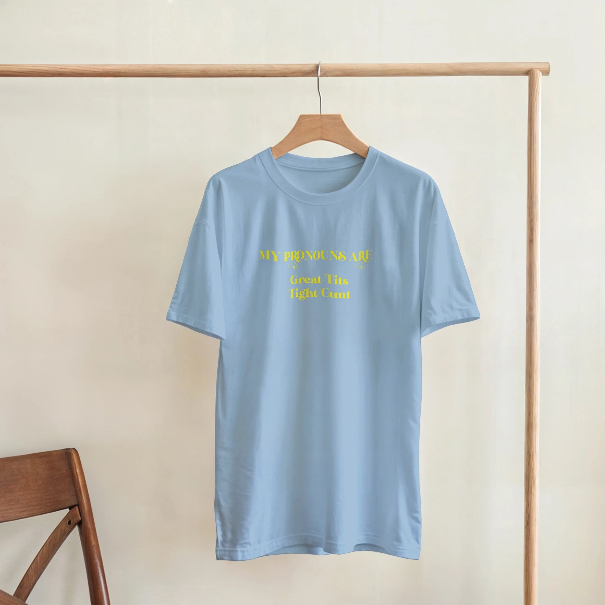 MY PRONOUNS ARE GREAT TITS TIGHT CUNT NOVELTY ADULT TSHIRT LIGHT BLUE 5