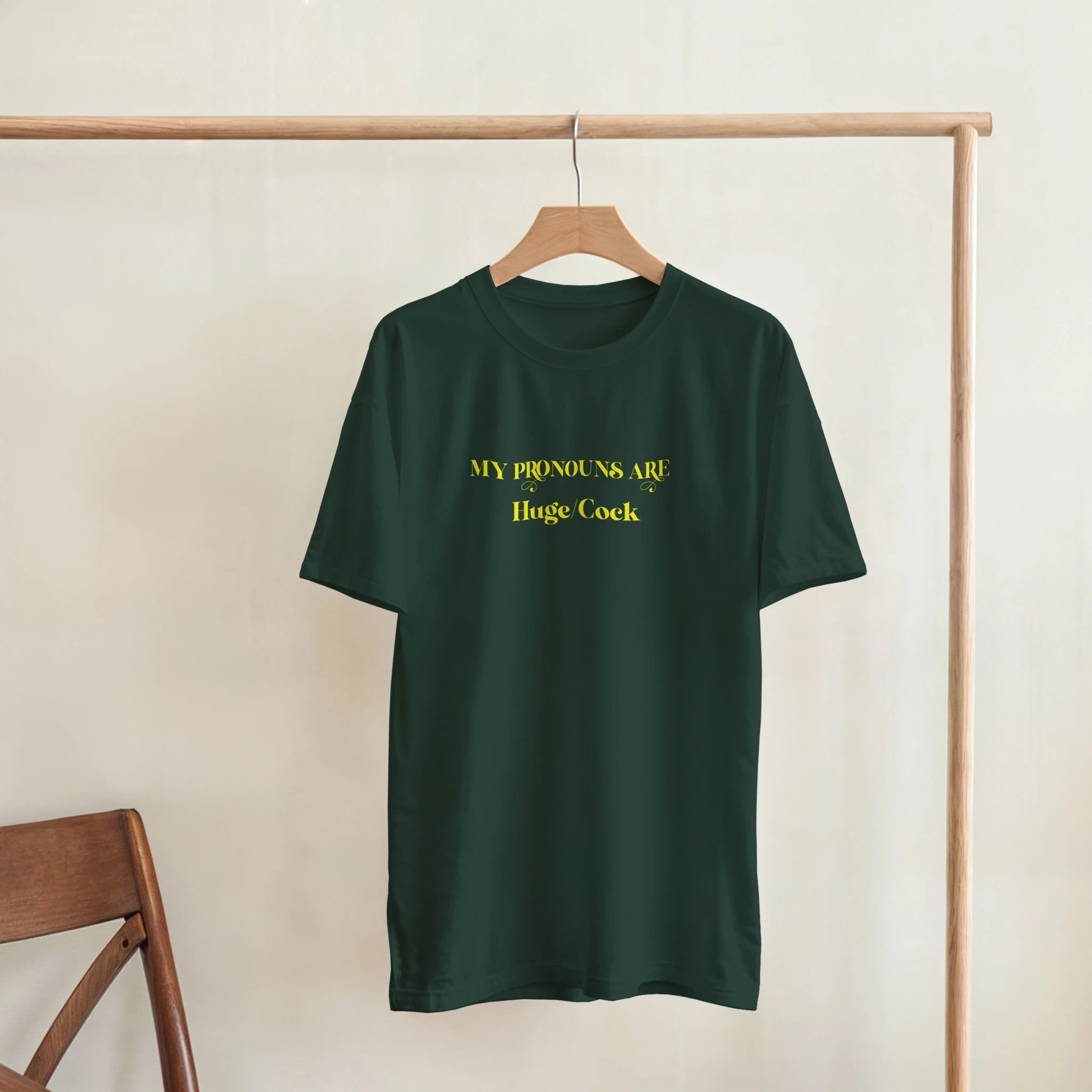 MY PRONOUNS ARE HUGE COCK ADULT TSHIRT FOREST GREEN 5