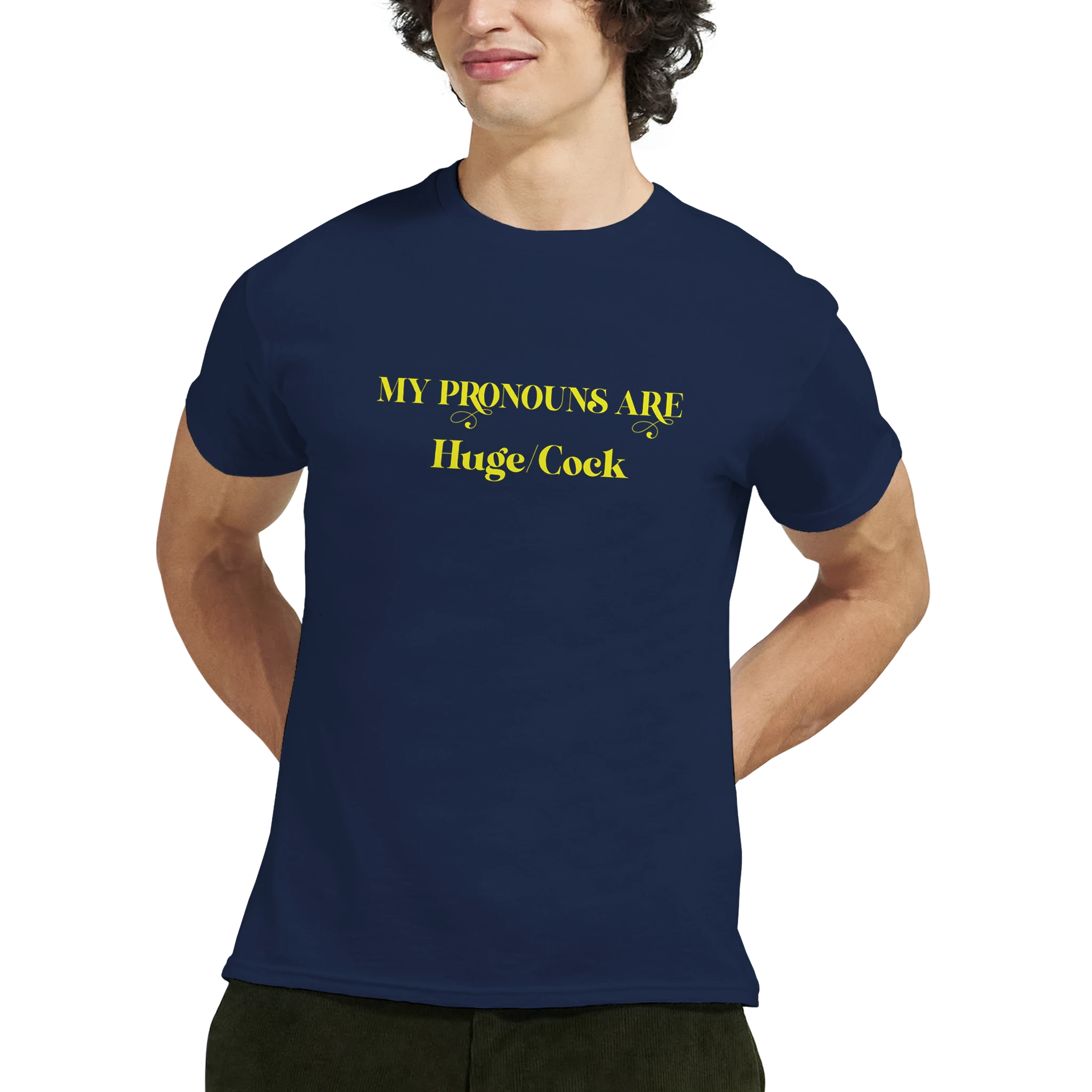 MY PRONOUNS ARE HUGE COCK ADULT TSHIRT NAVY