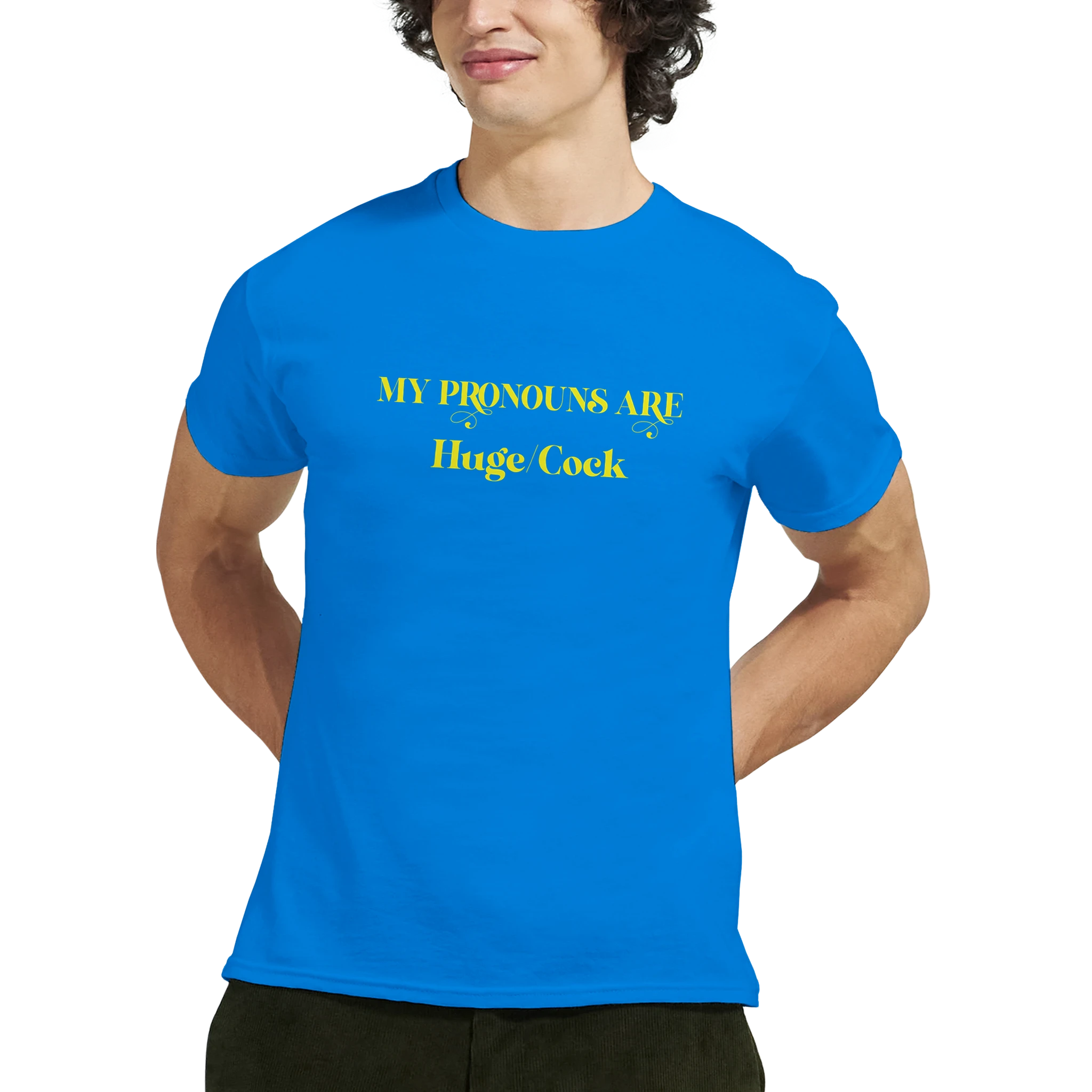 MY PRONOUNS ARE HUGE COCK ADULT TSHIRT NOVELTY ROYAL BLUE
