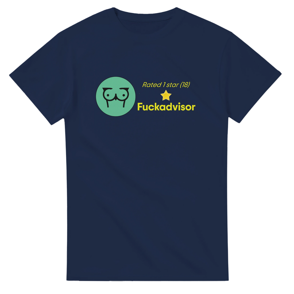 RATED 1 STAR ON FUCKADVISOR (18) adult novelty tshirt sex