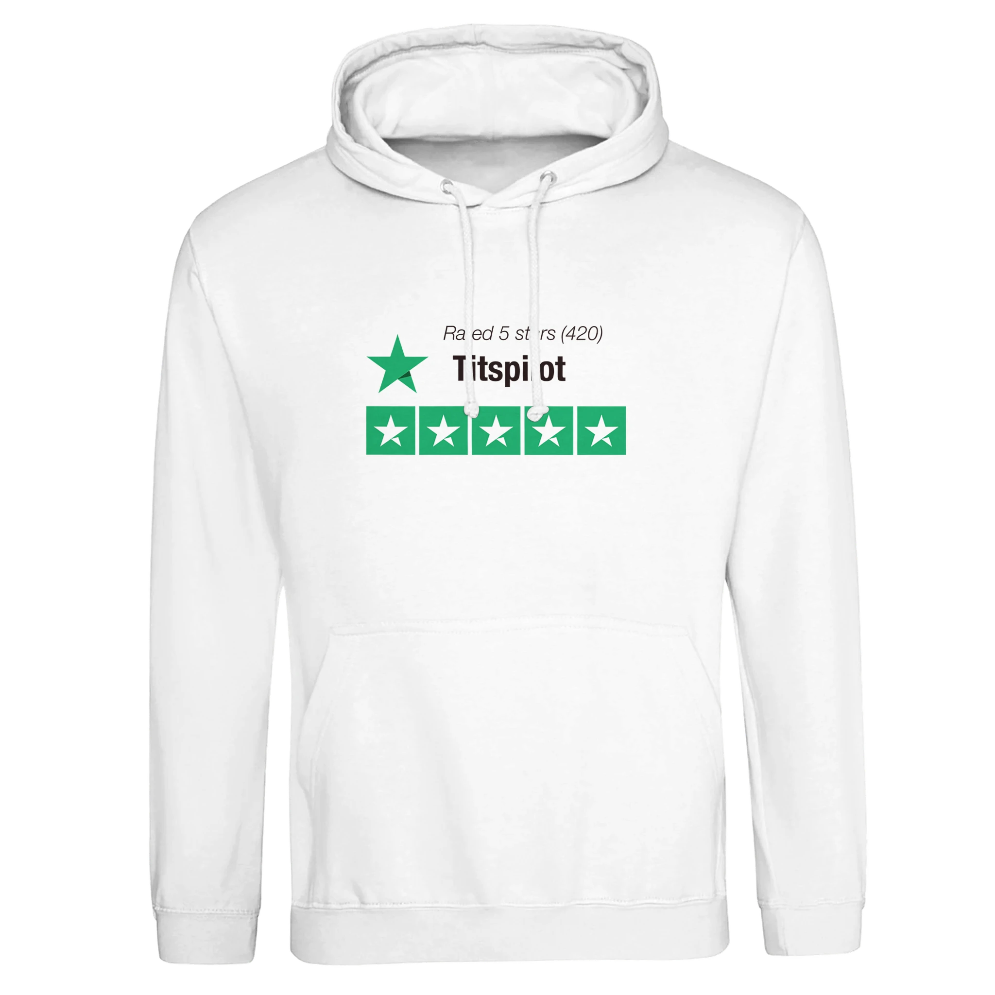 RATED 5 STARS ON TITSPILOT 420 EDITION ADULT NOVELTY HOODIE WHITE