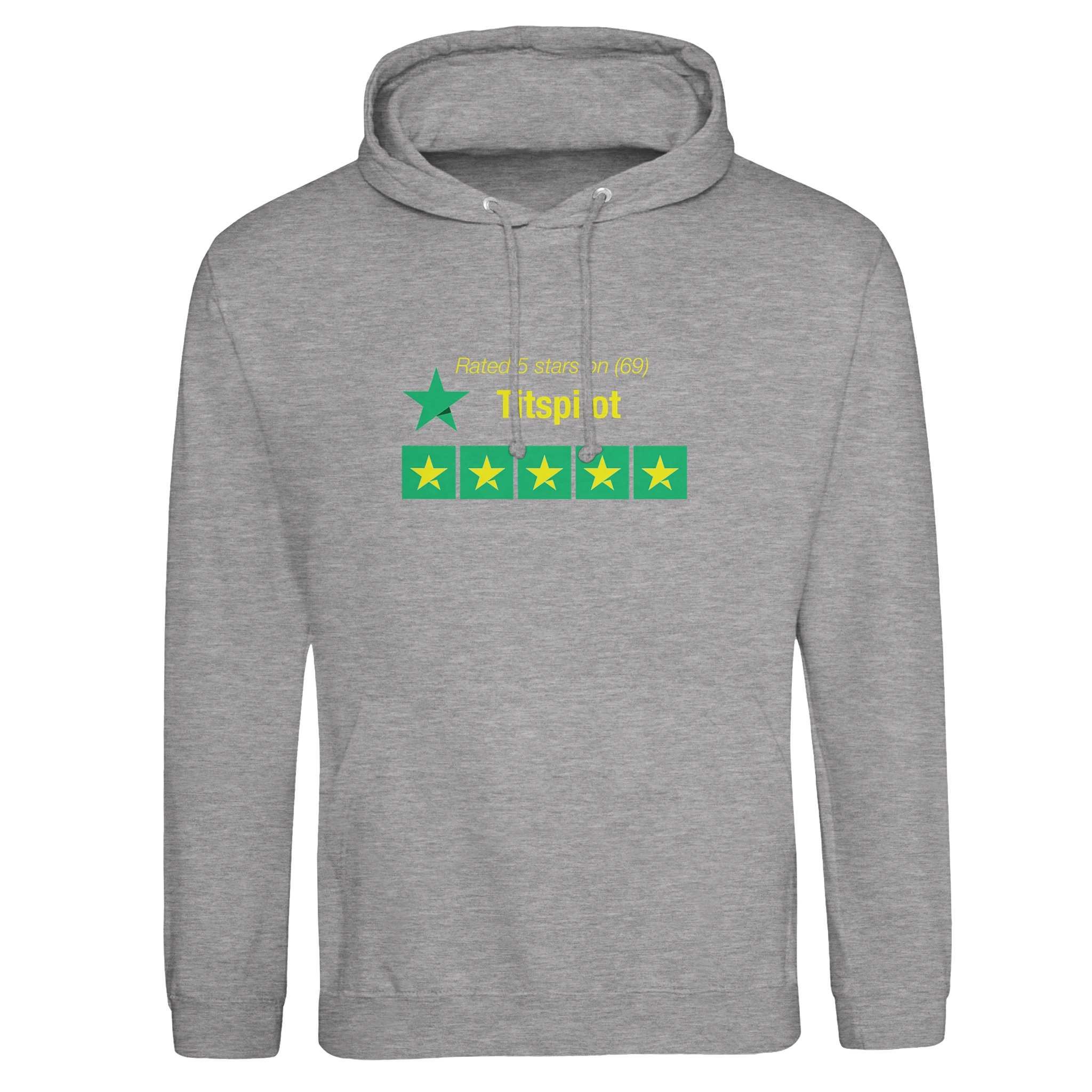 RATED 5 STARS ON TITSPILOT 69 EDITION ADULT NOVELTY HOODIE LIGHT GREY
