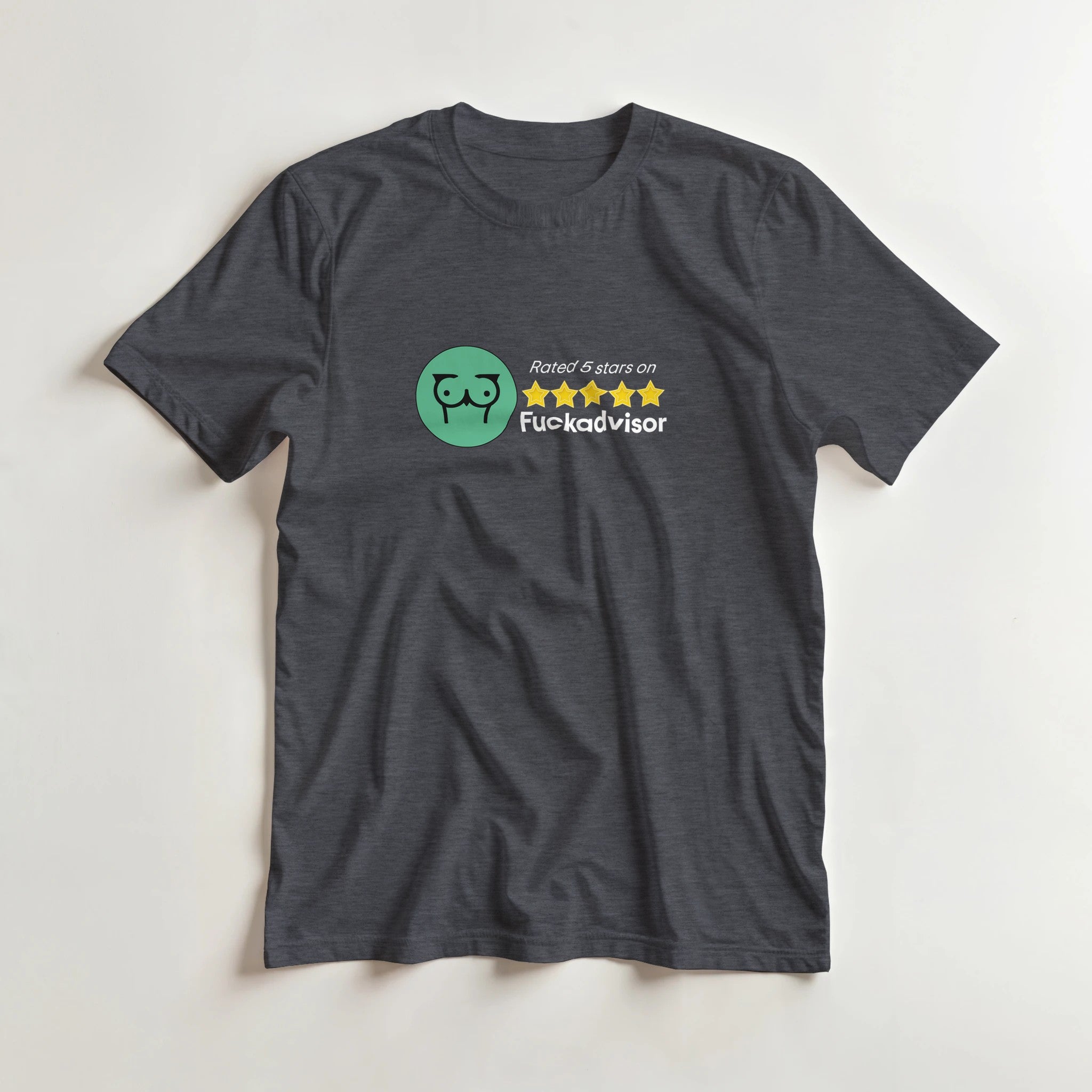 Rated 5 Stars On Fuckadvisor adult novelty tshirt sex dark grey