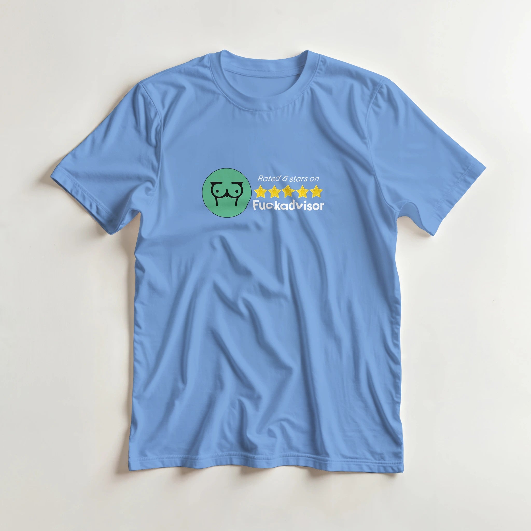 Rated 5 Stars On Fuckadvisor adult novelty tshirt sex light blue 2