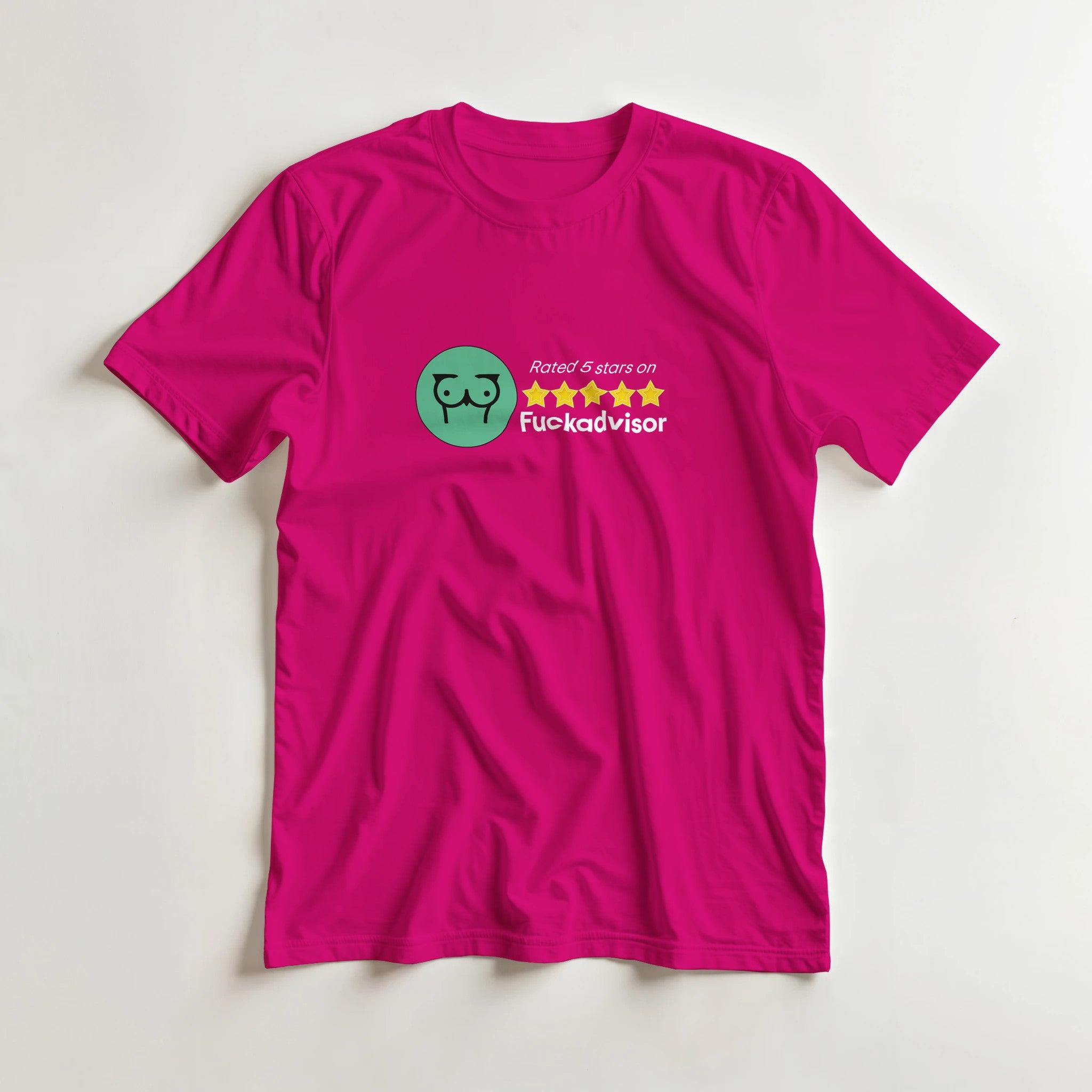 Rated 5 Stars On Fuckadvisor adult novelty tshirt sex pink