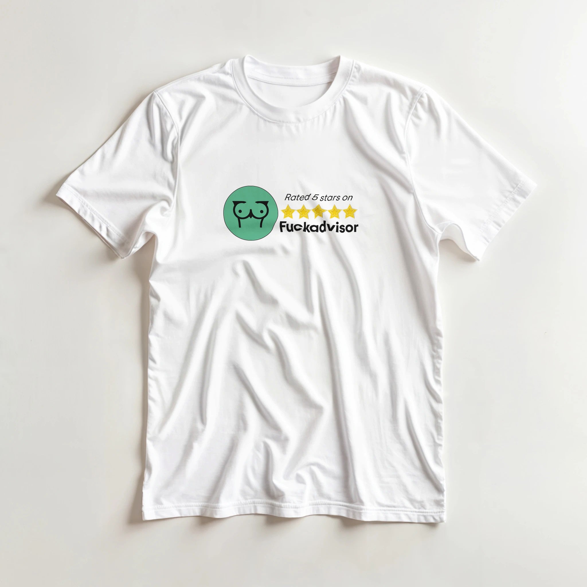 Rated 5 Stars On Fuckadvisor adult novelty tshirt sex white