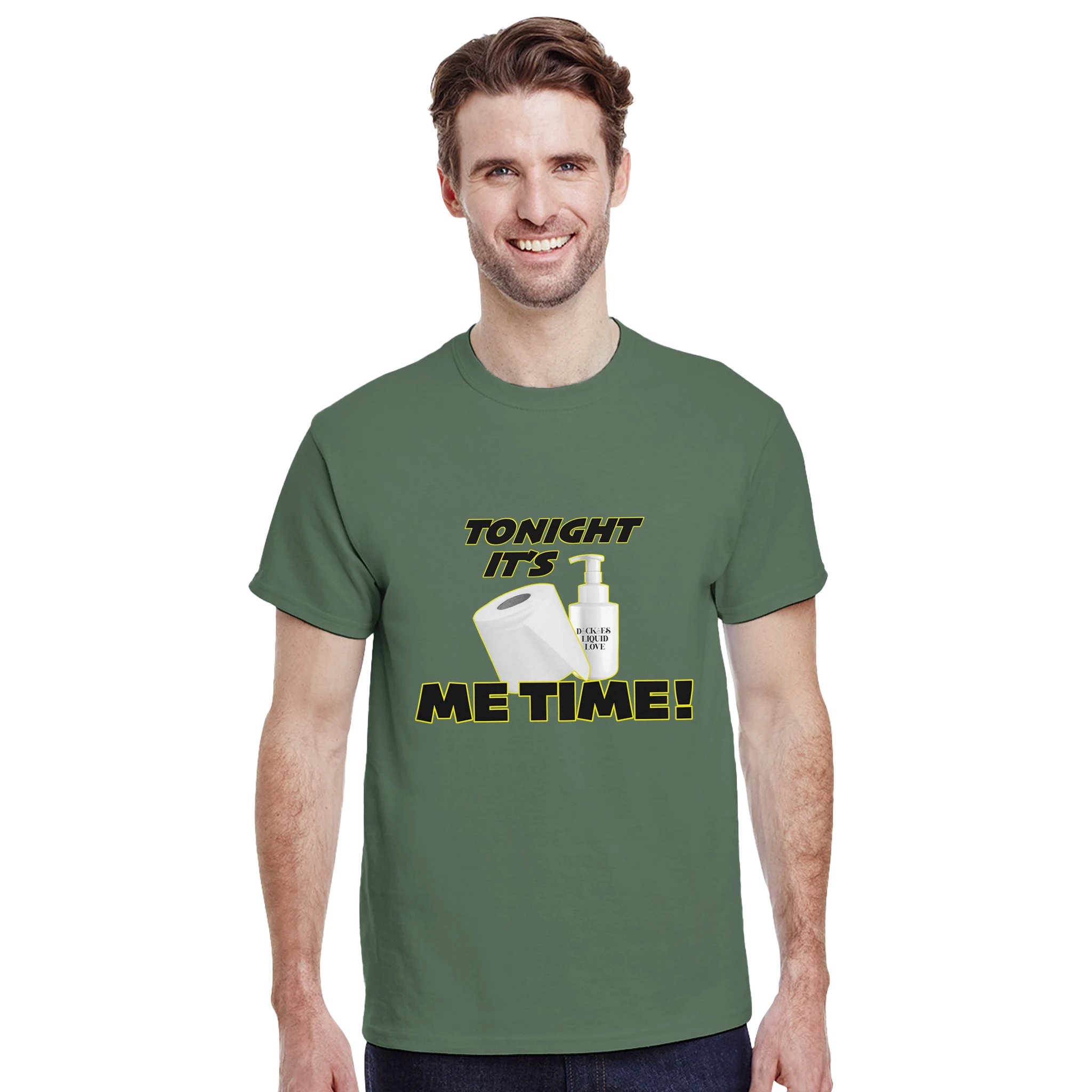 TONIGHT IT'S ME TIME! GUYS EDITION! ADULT NOVELTY TSHIRT MILITARY GREEN