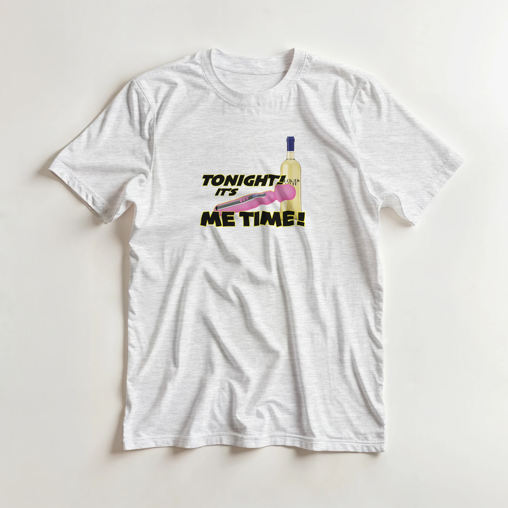 TONIGHT IT'S ME TIME! LADIES EDITIONS NOVELTY ADULT SHIRT ASH GREY 4