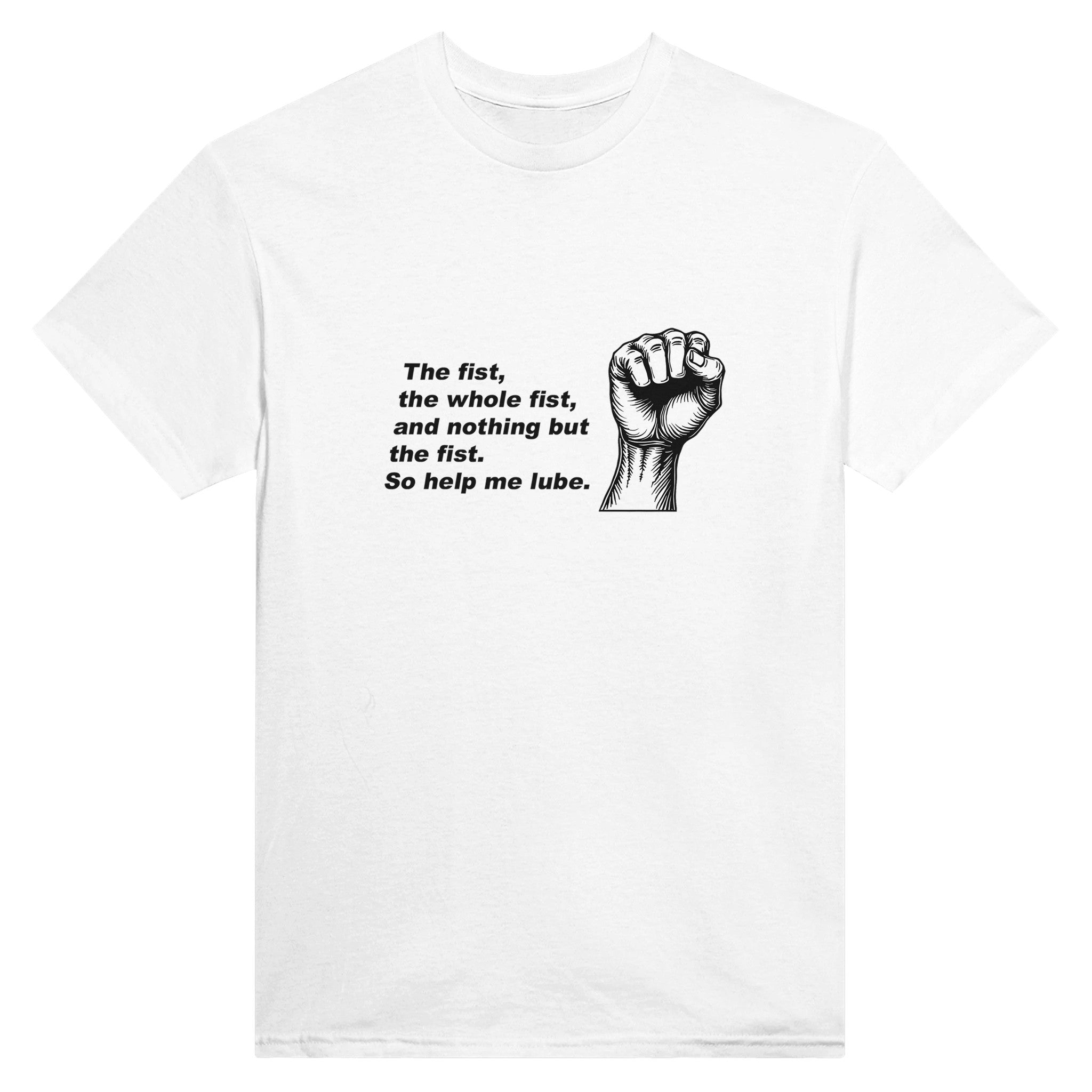 The Fist The Whole Fist and Nothing But the Fist, So Help Me Lube sport white