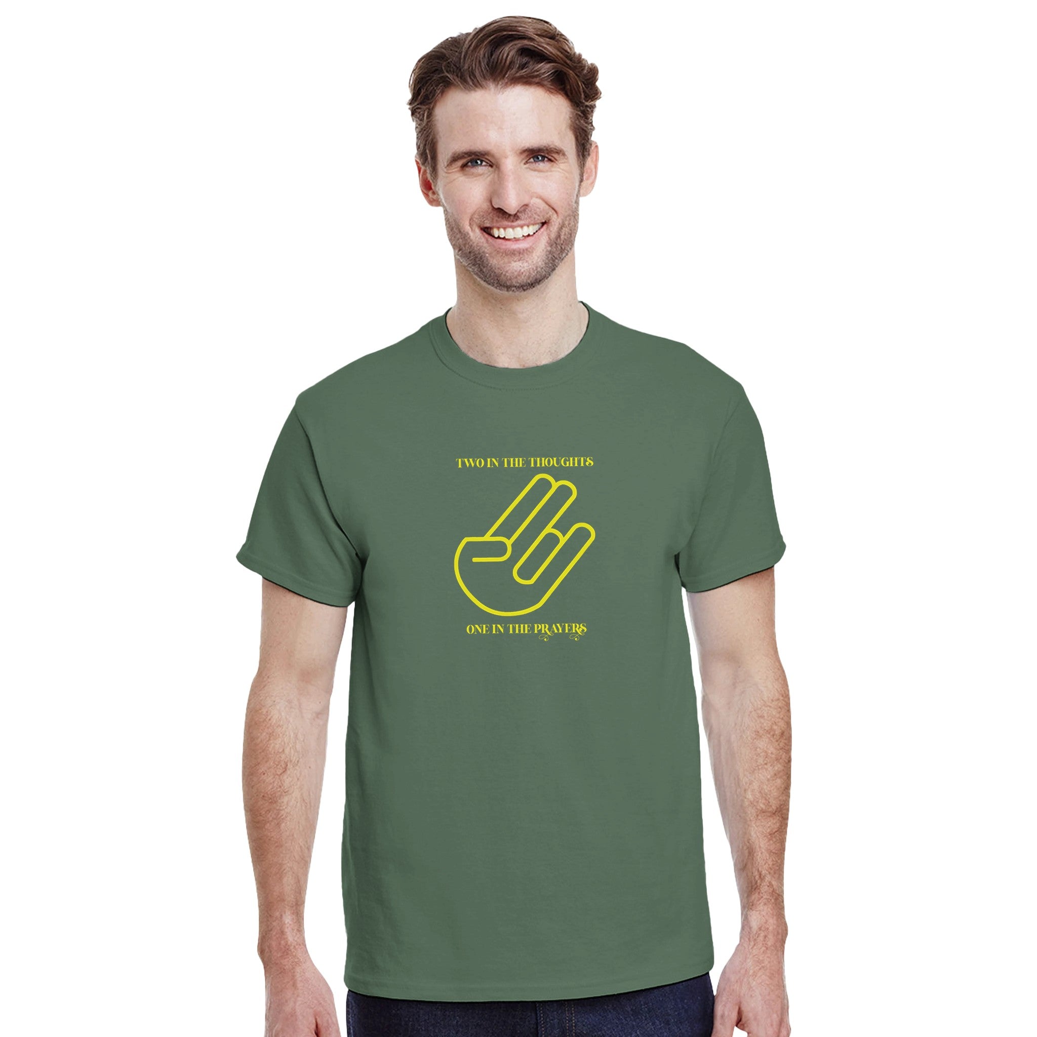 Two in the Thoughts One in the Prayers military green 3