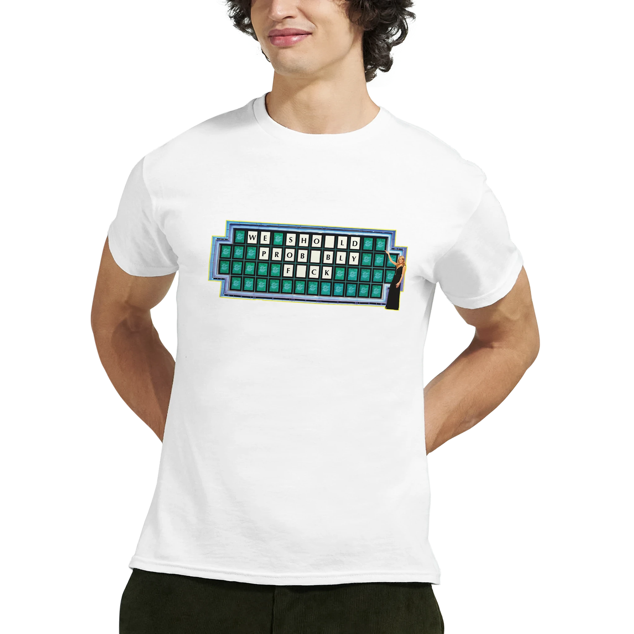 WE SHOULD PROBABLY FUCK ADULTY NOVELTY MEME TSHIRT WHITE