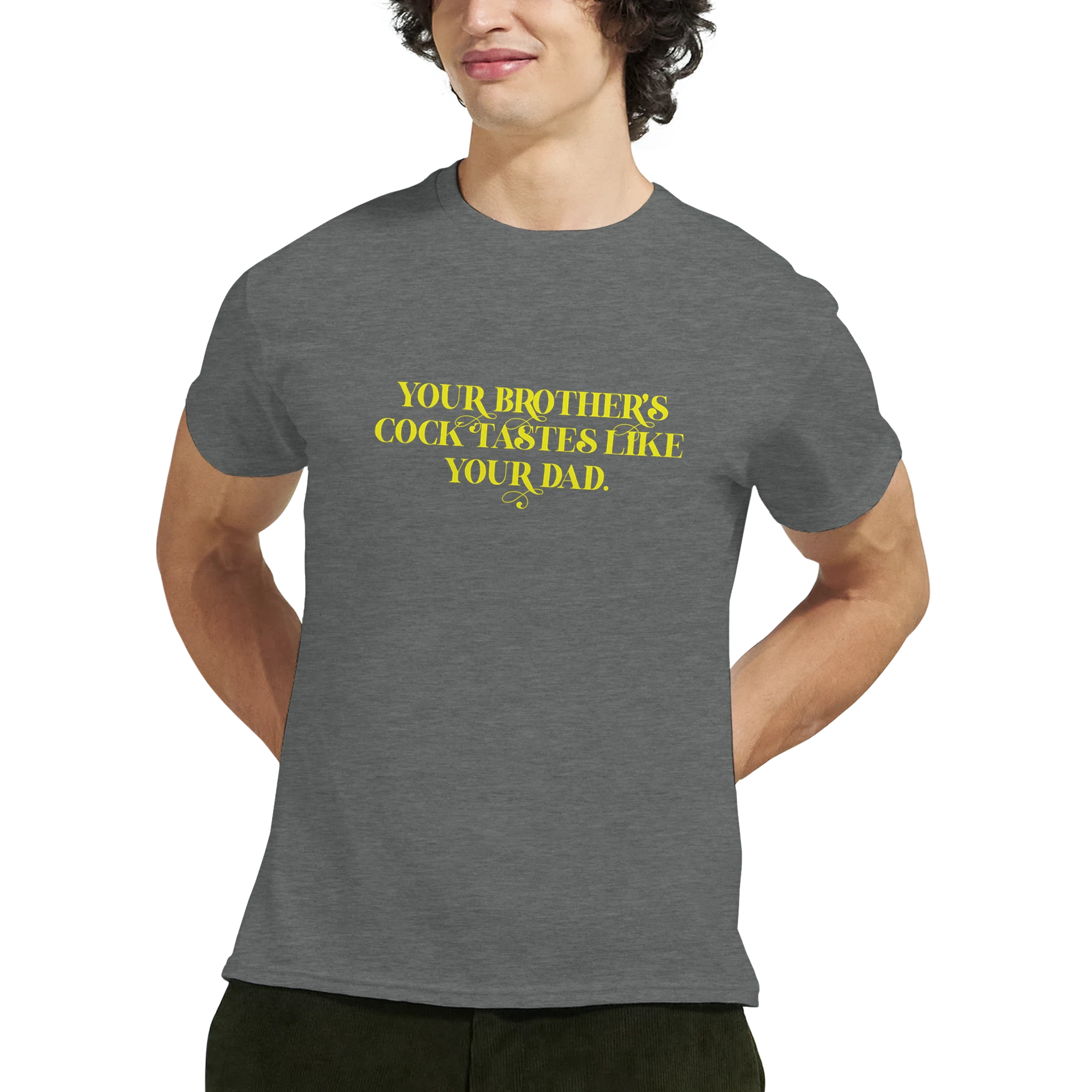 Your brother's cock tastes like your dad adult novelty tshirt sex dark grey 2