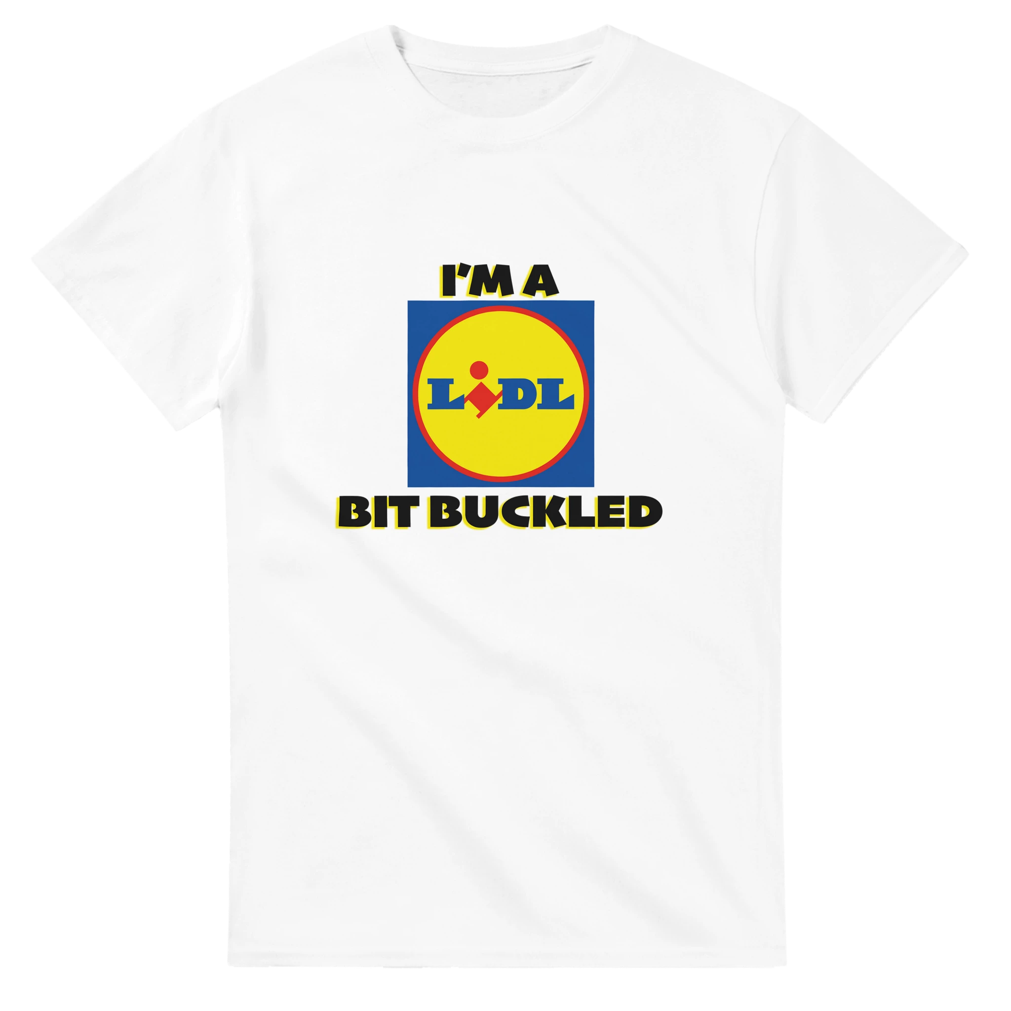 im a lidl bit buckled adult novelty tshirt