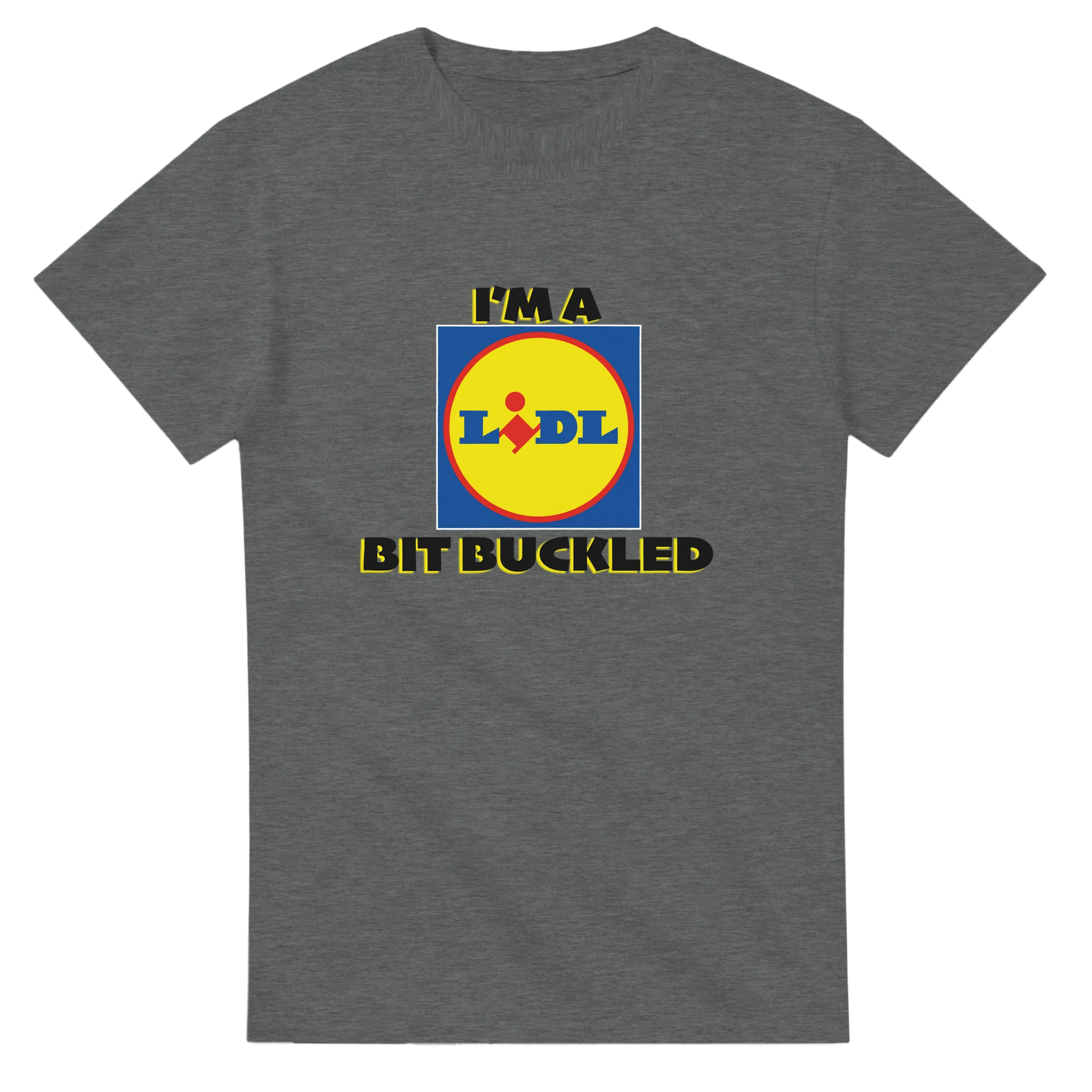im a lidl bit buckled adult novelty tshirt graphite grey