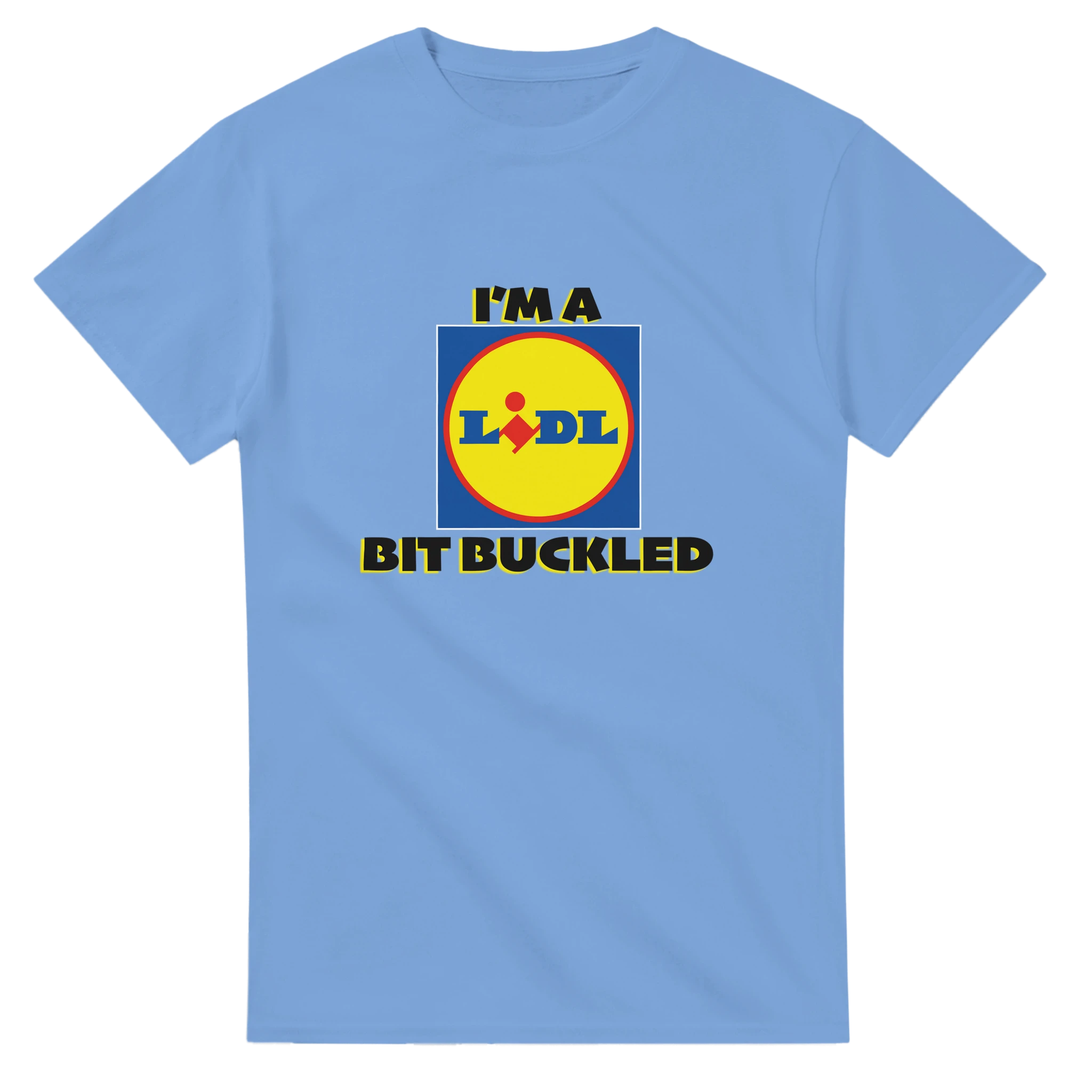 im a lidl bit buckled adult novelty tshirt light blue 2
