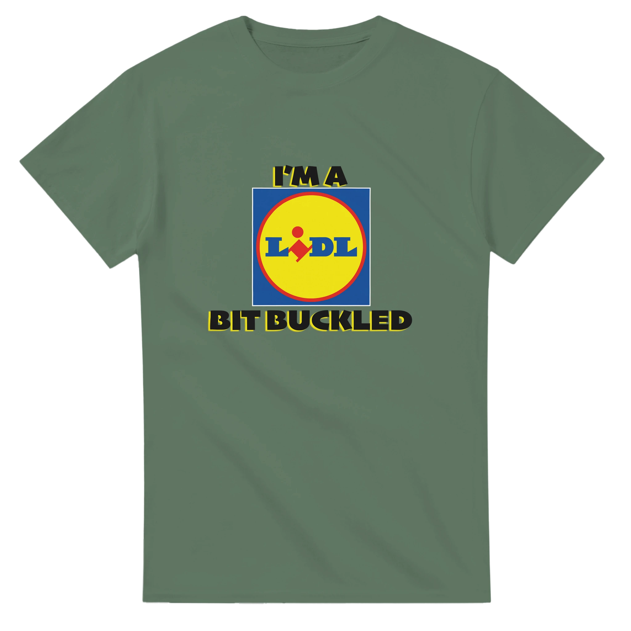 im a lidl bit buckled adult novelty tshirt military green