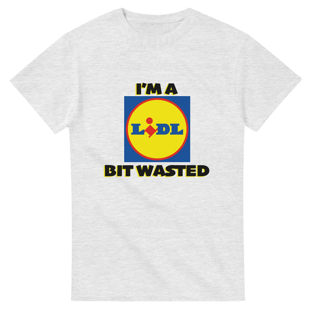 im a lidl bit wasted adult novelty tshirt ash grey 2