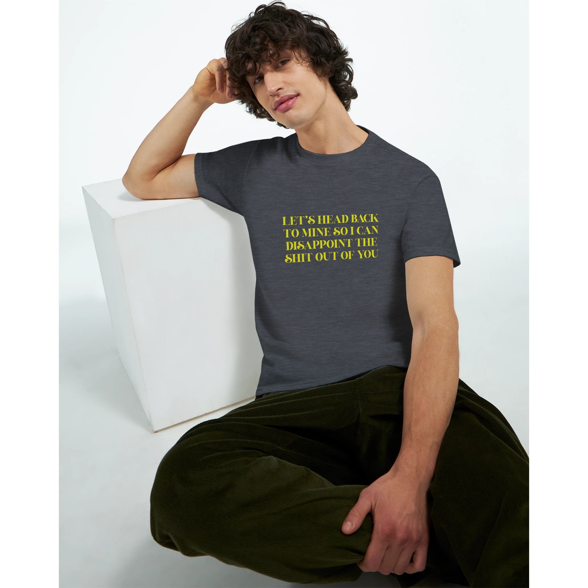 let's head back to mine so i can disappoint the shit out of you adult novelty tshirt sex dark grey