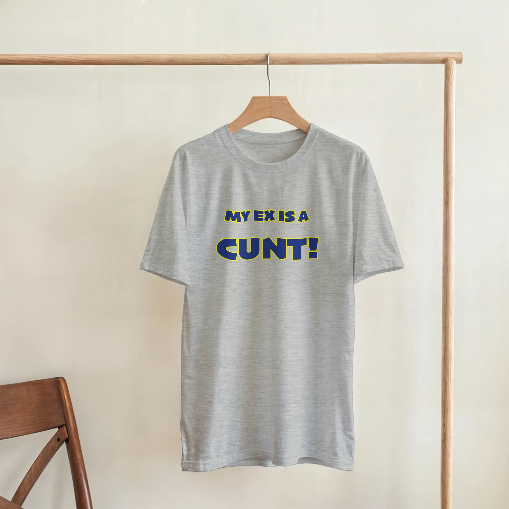 my ex is a cunt adult tshirt novelty light grey