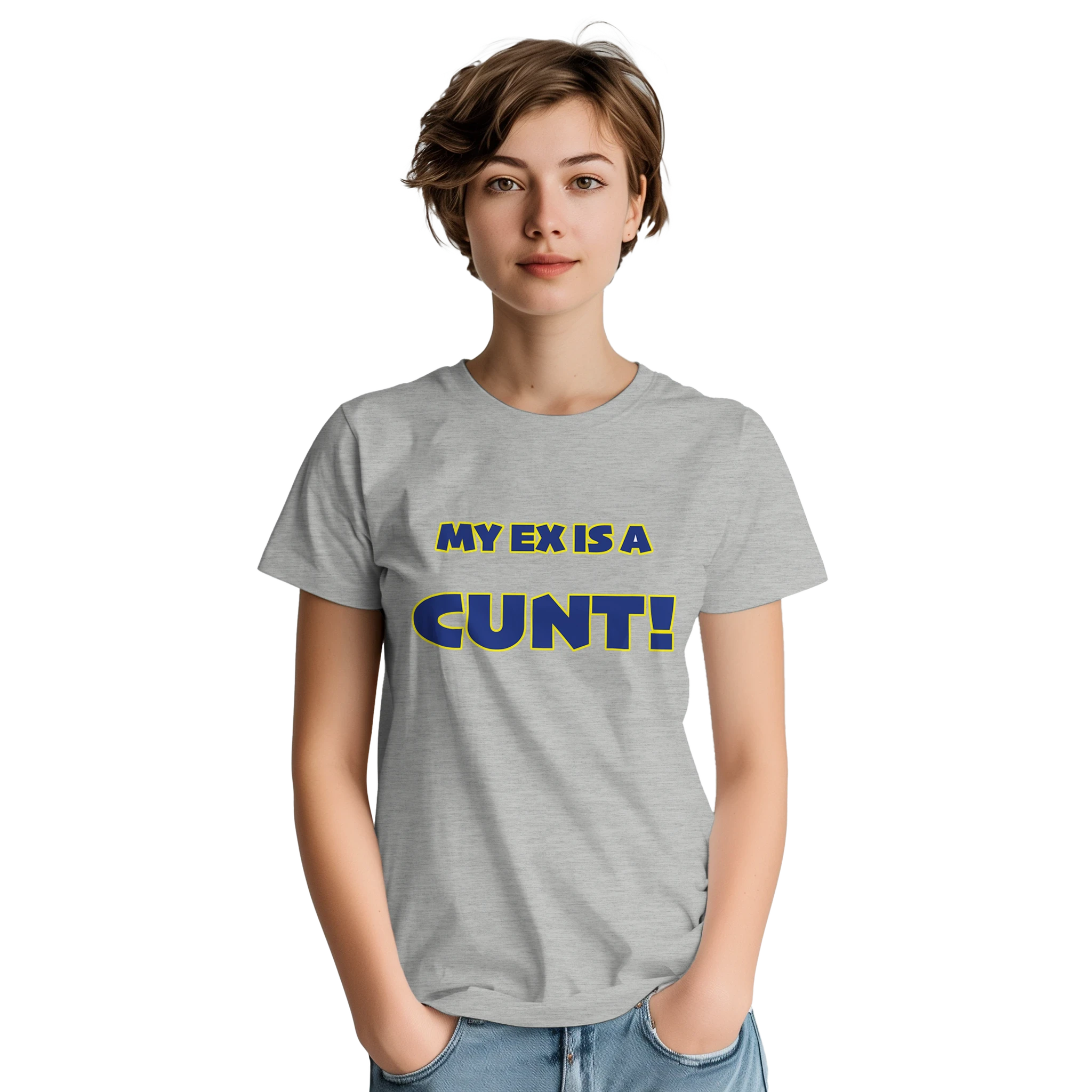 my ex is a cunt adult tshirt novelty light grey 6