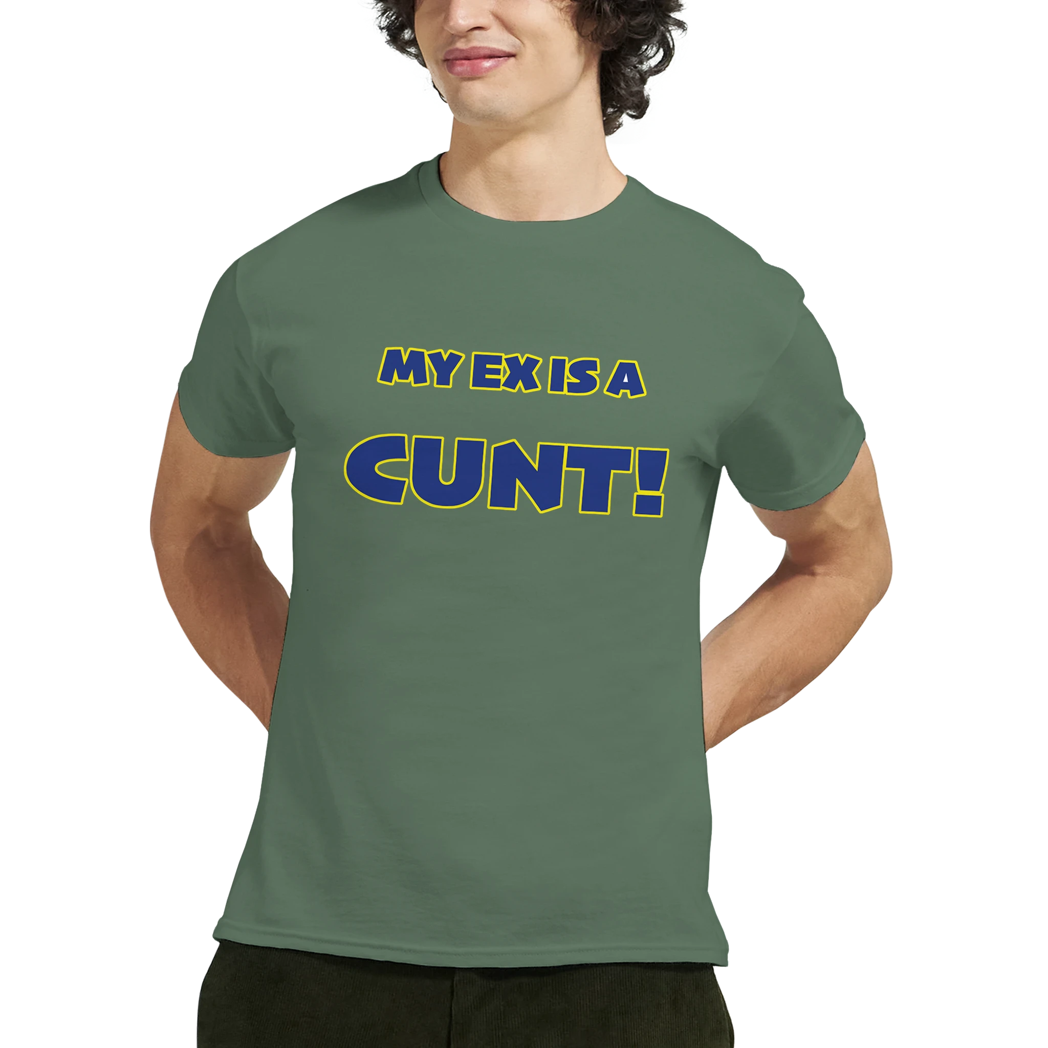 my ex is a cunt adult tshirt novelty military green