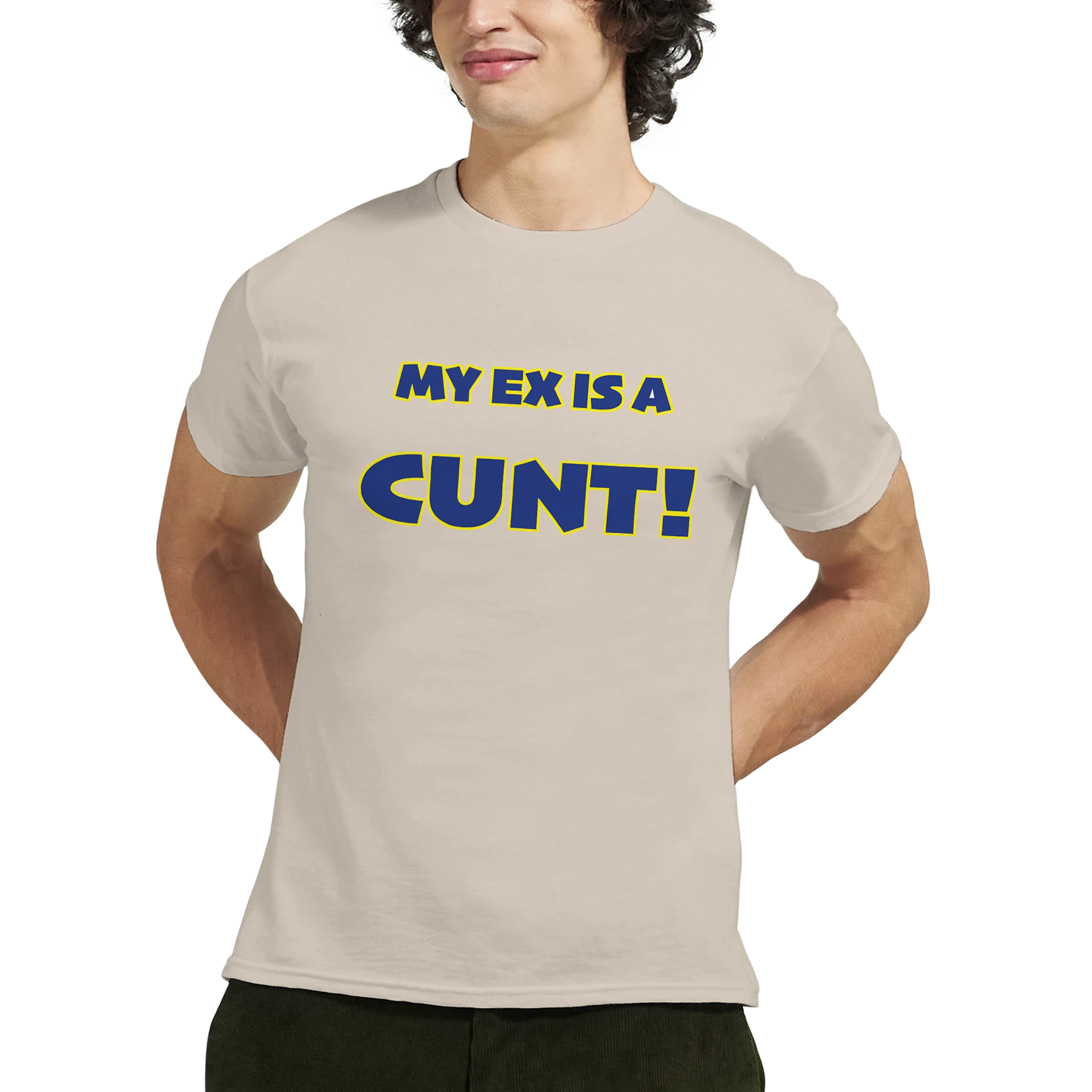 my ex is a cunt adult tshirt novelty sand