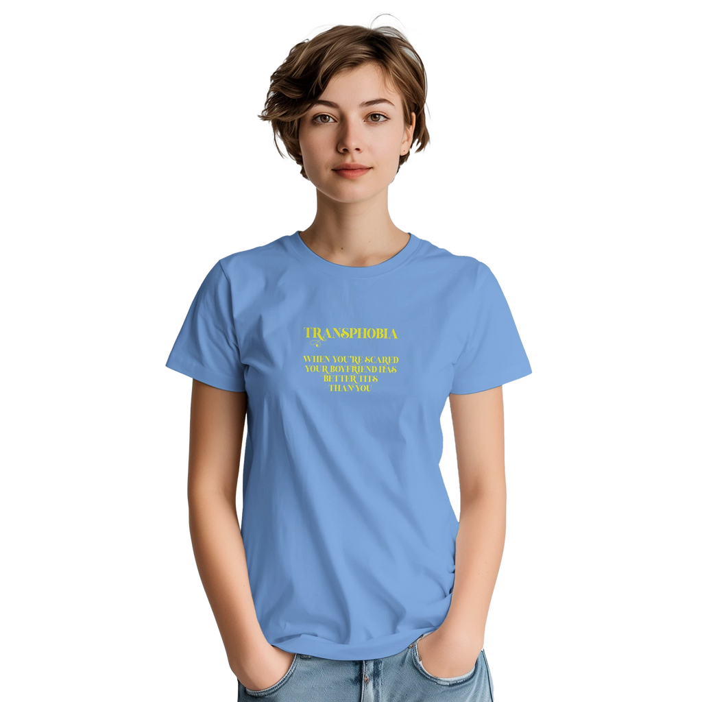 transphobia when you're scared your boyfriend has better tits than you adult novelty tshirt light blue 4